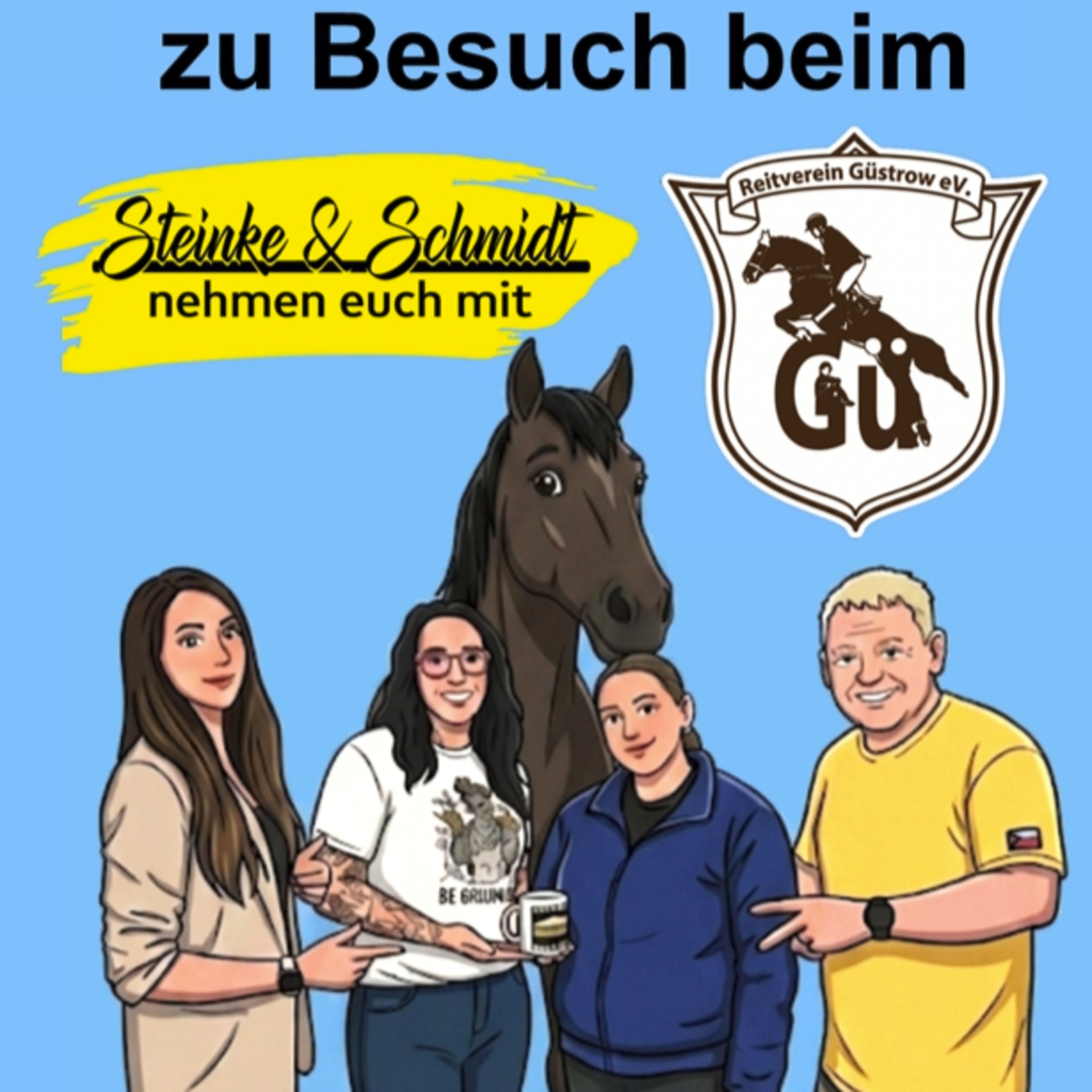 Folge 31: Steinke und Schmidt nehmen euch mit – zum Reitverein Güstrow!
