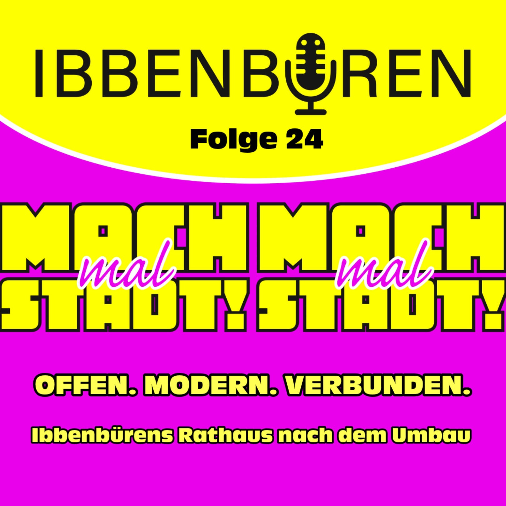 Folge 24: Offen. Modern. Verbunden. - Ibbenbürens Rathaus nach dem Umbau