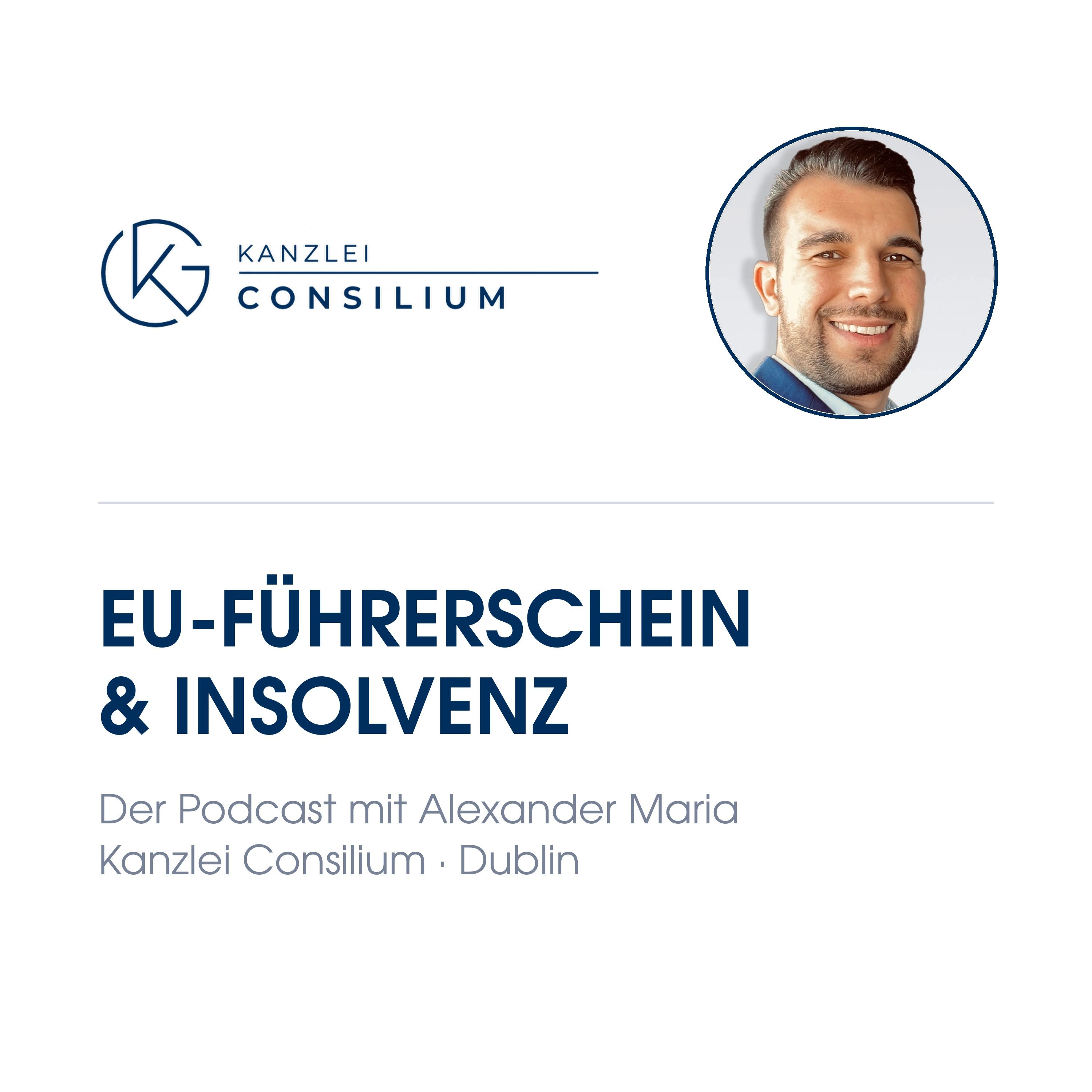 Kanzlei Consilium – EU-Führerschein & Insolvenz