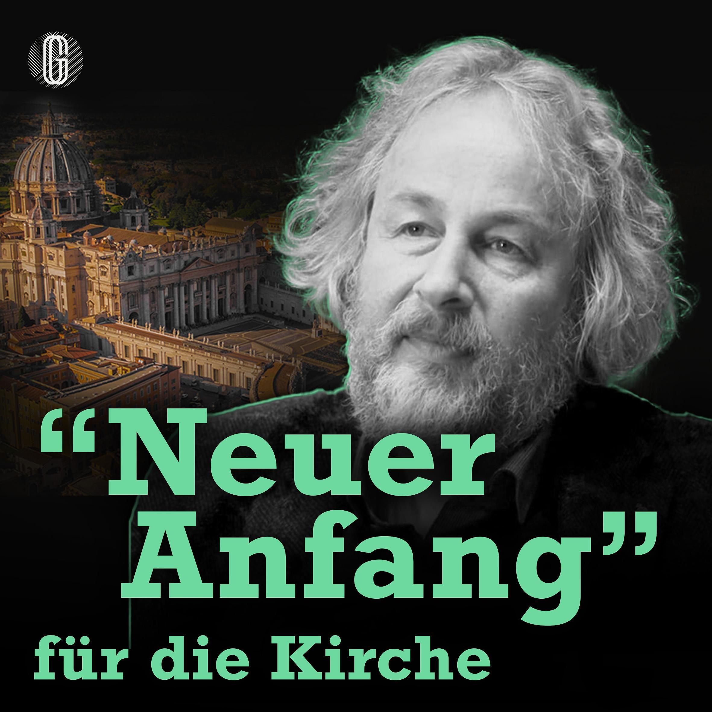 182. Braucht die Kirche einen neuen Anfang?