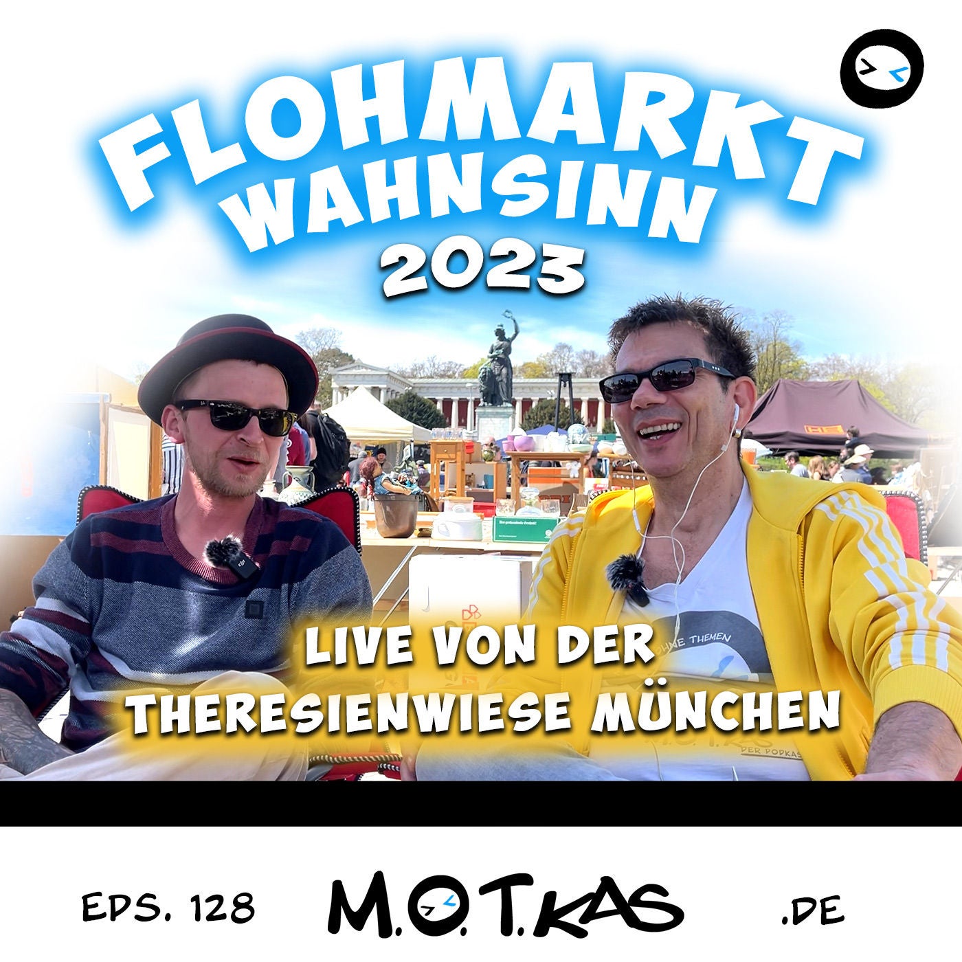 FLOHMARKT WAHNSINN 2023 - THERESIENWIESE MÜNCHEN - MOTKAS EPS. 128