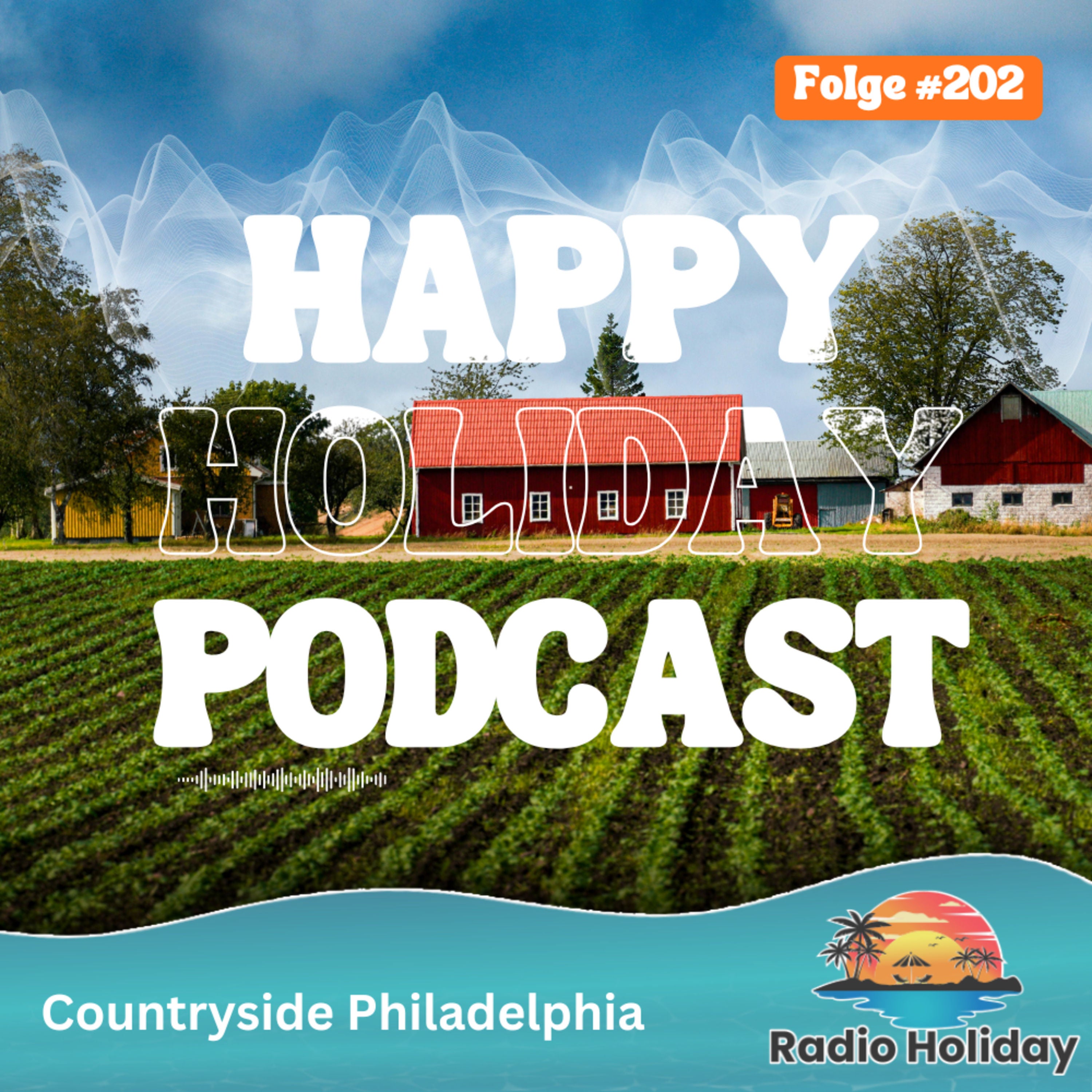202. Radio Holiday Countryside Philadelphia