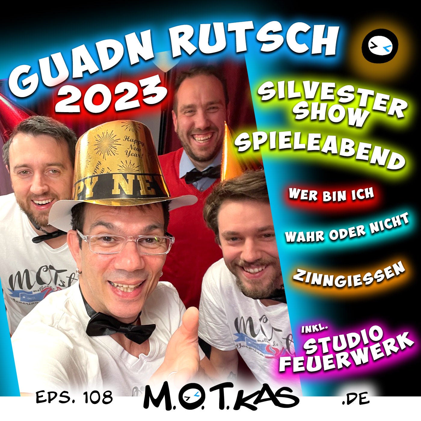 MOTKAS EPS. 108 - DER SILVESTERSHOW-SPIELEABEND GUTEN RUTSCH 2023
