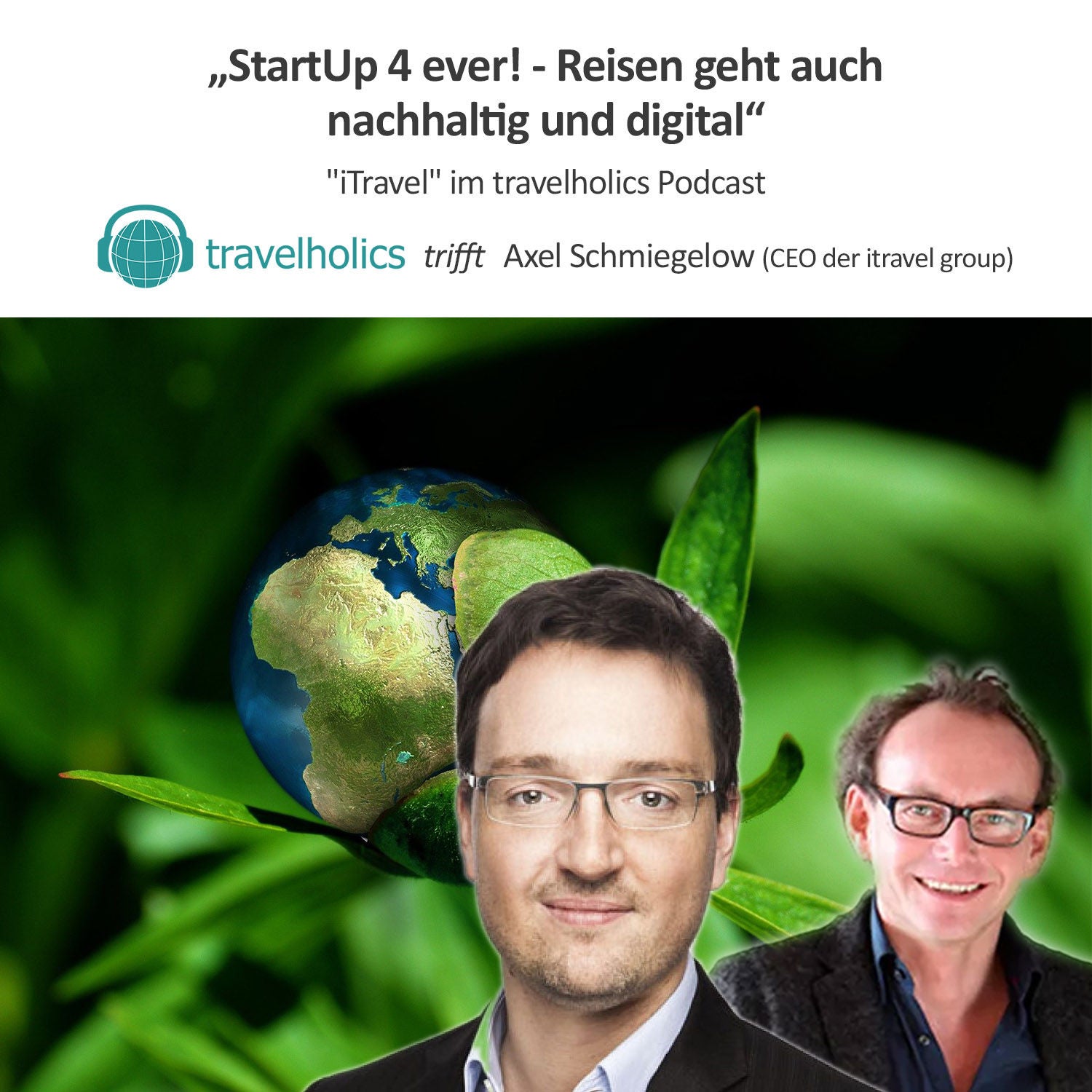 Reisen wird neu! StartUp 4 ever!