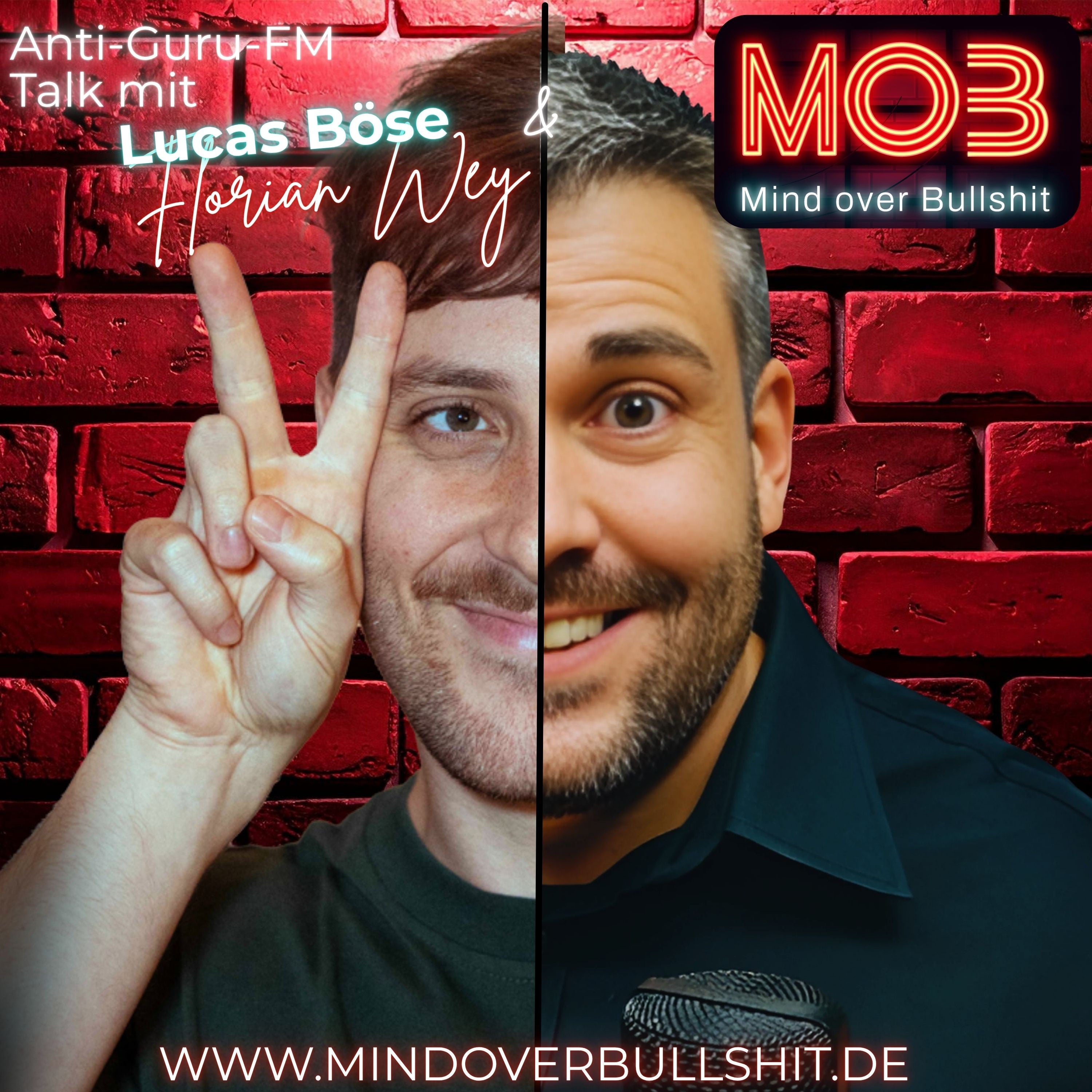 #85 MOB_Podcast mit CEO-Flo und Lucas Böse