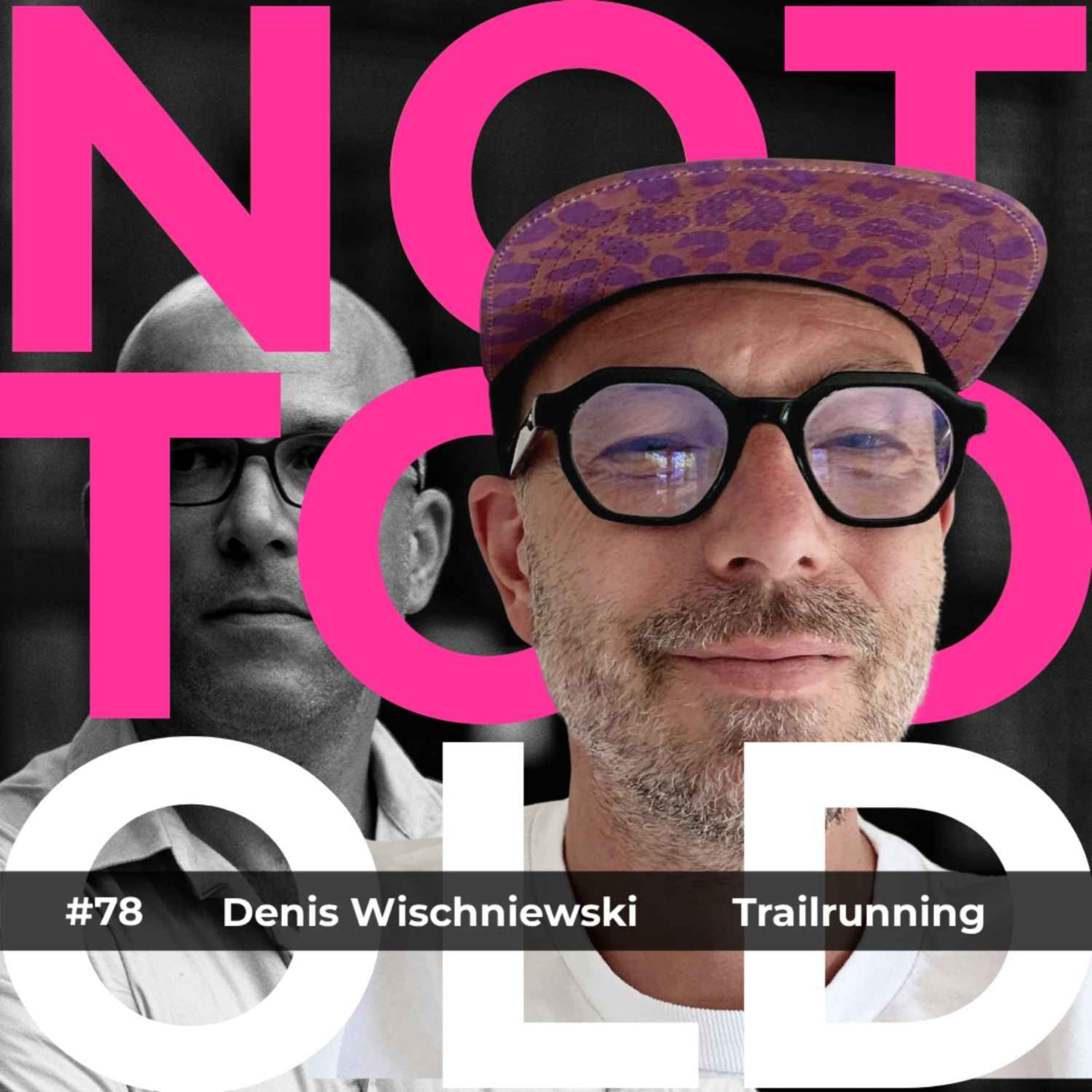 Trailrunning - Denis Wischniewski (#78)