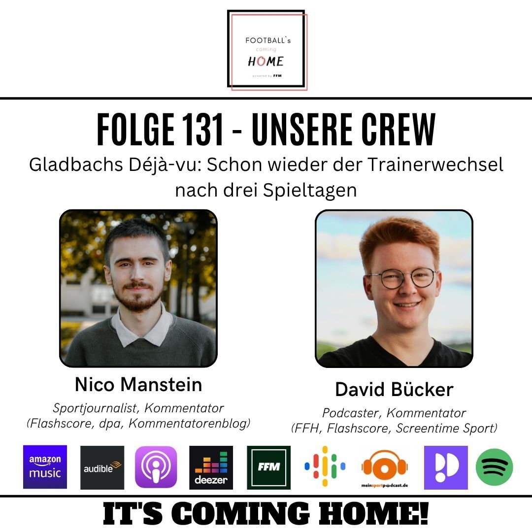 #131 - Gladbachs Déjà-vu: Schon wieder der Trainerwechsel nach drei Spieltagen