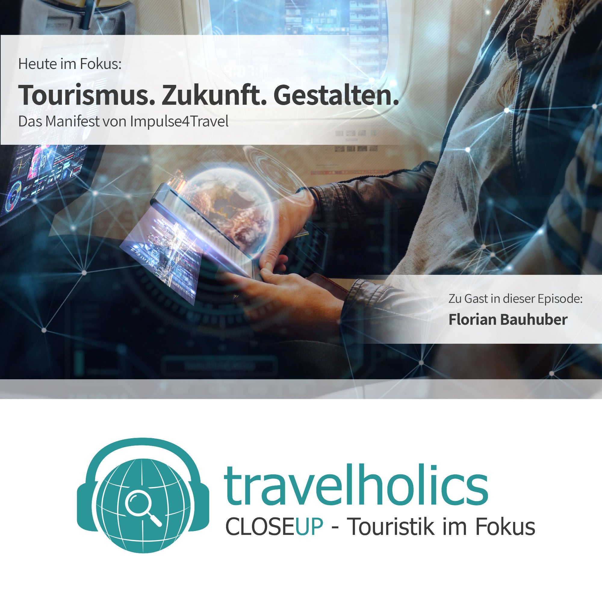 Travelholics CloseUP - Touristik im Fokus XV