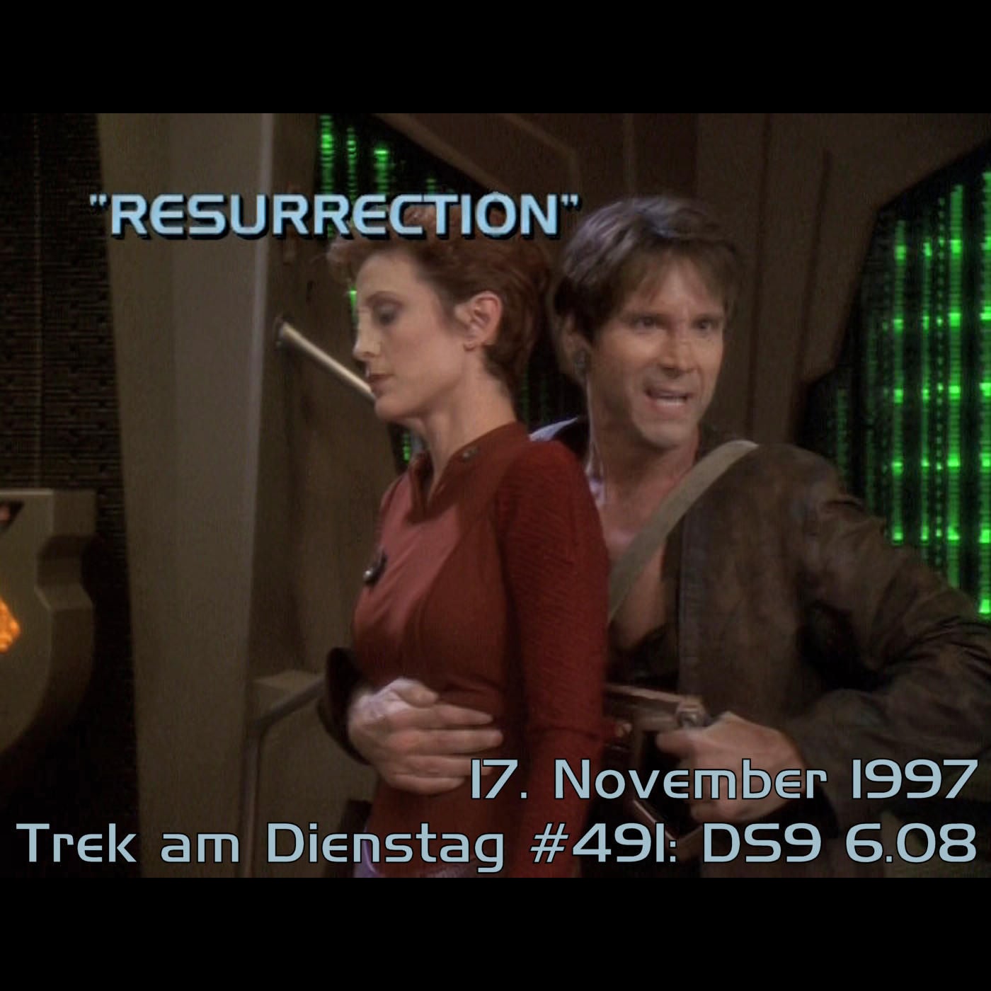 #491: Resurrection (DS9 6.08)
