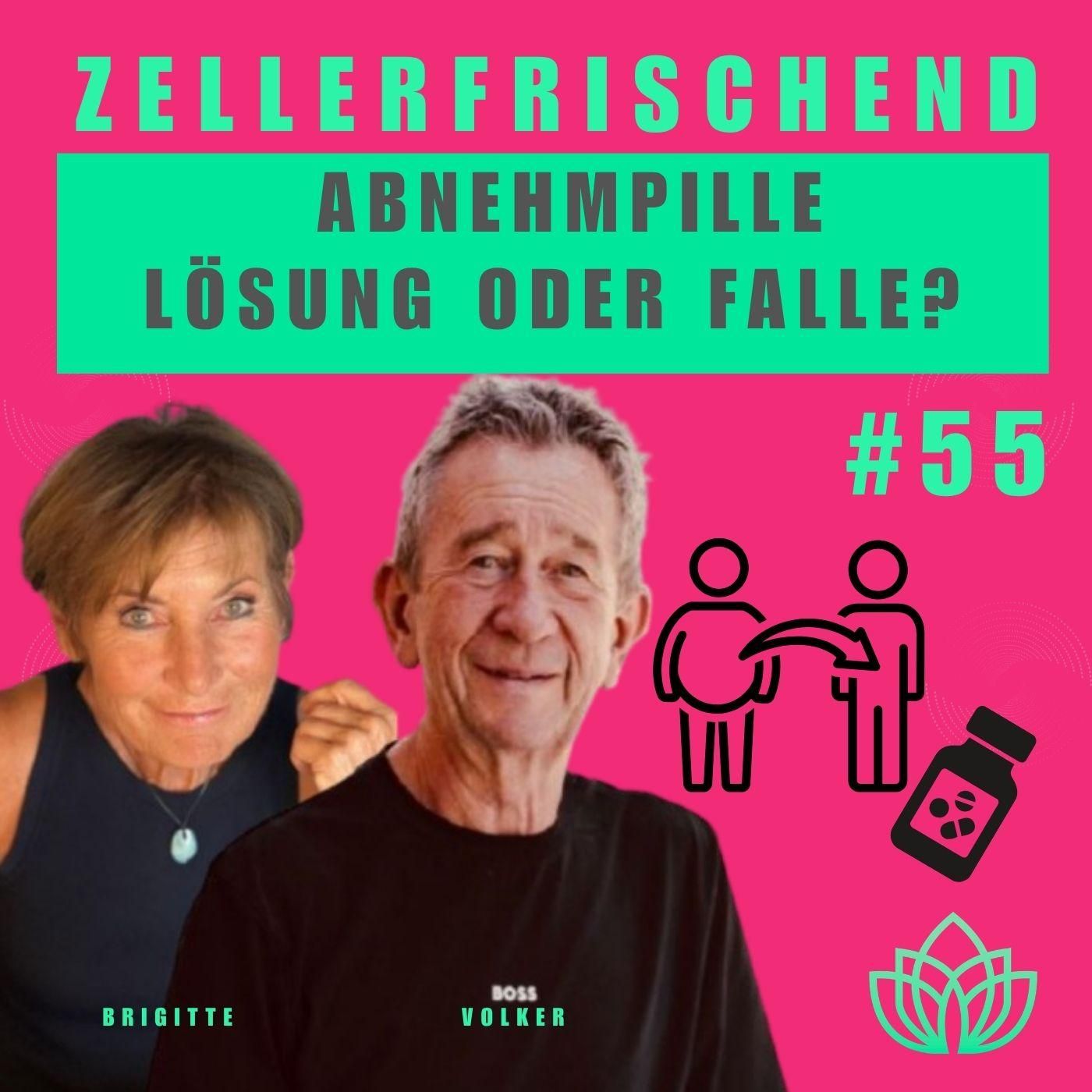 Zellerfrischend - Abnehmpille - Lösung oder Falle? #55