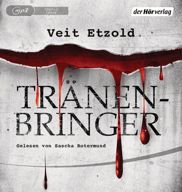 [Podcast] Psychologische Abgründe und unerwartete Wendungen – Hörbuchkritik zu Veit Etzolds „Tränenbringer“