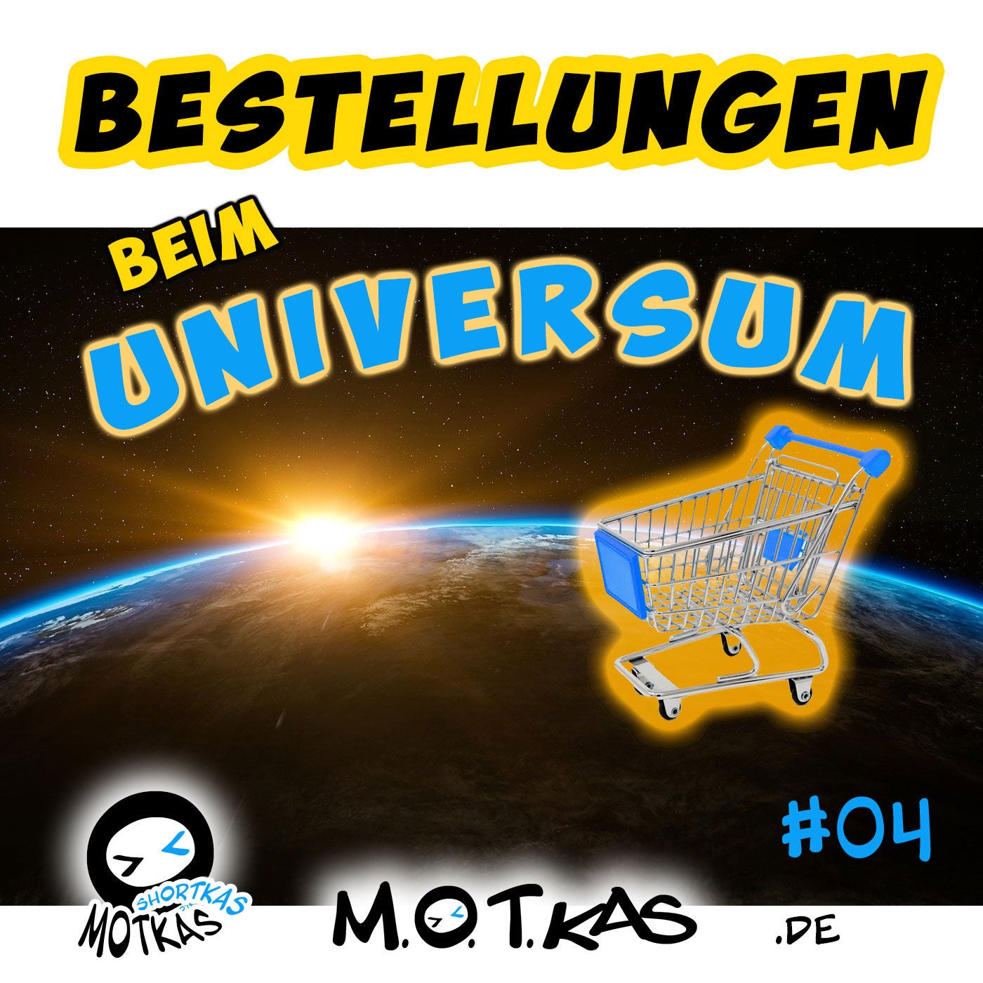 MOTKAS SHORTKAS #04 - BESTELLUNGEN BEIM UNIVERSUM
