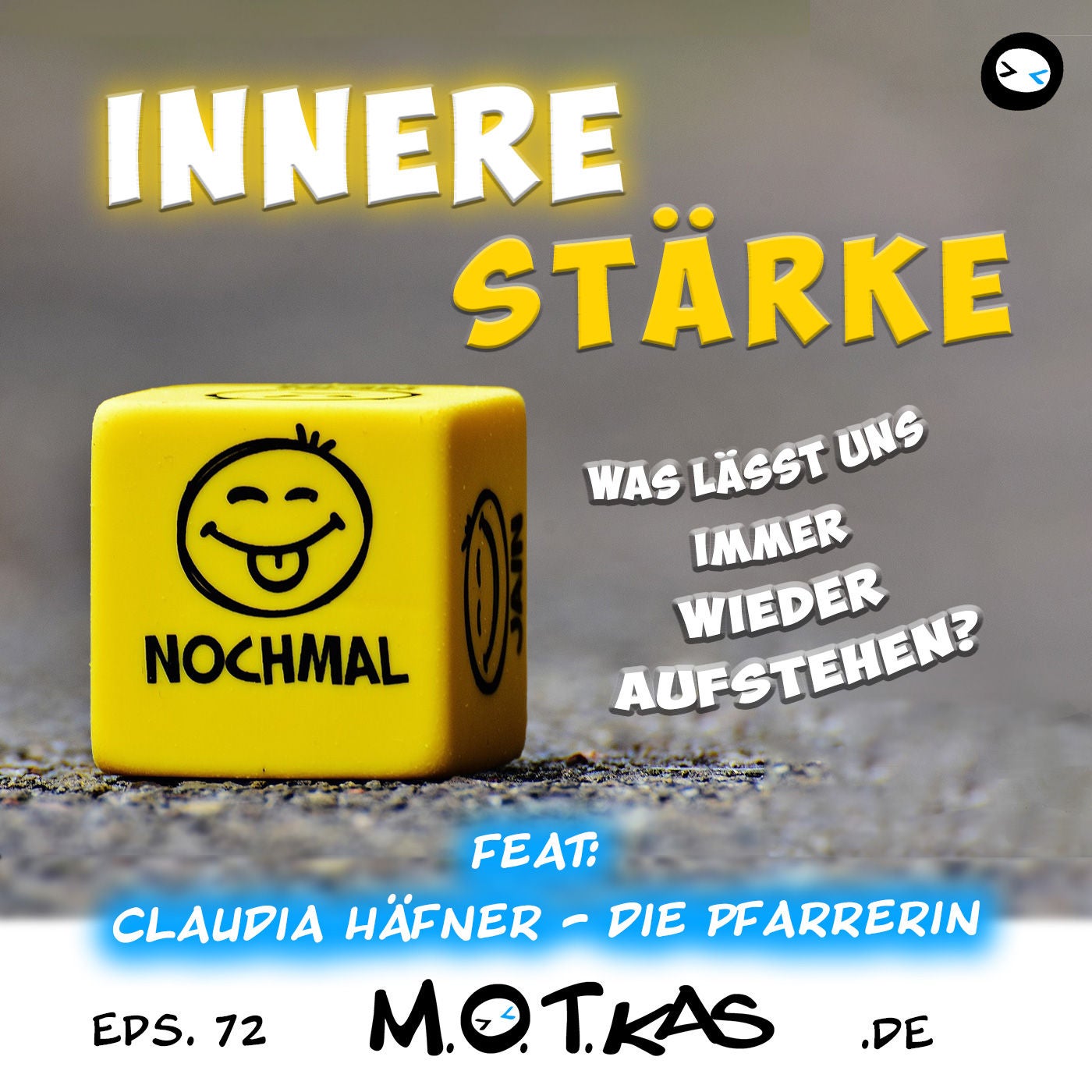MOTKAS EPS. 72 - INNERE STÄRKE FEAT. CLAUDIA HÄFNER - DIE PFARRERIN