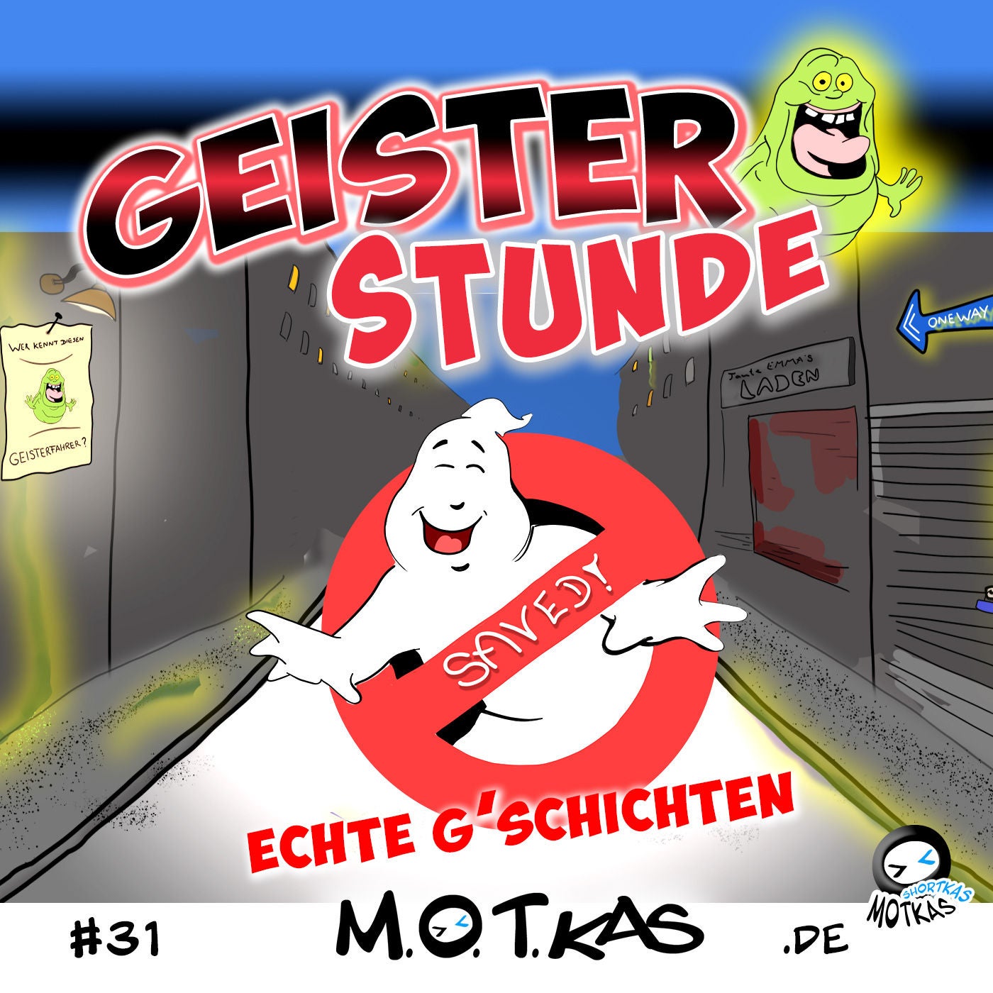 MOTKAS SHORTKAS #31 - GEISTERSTUNDE