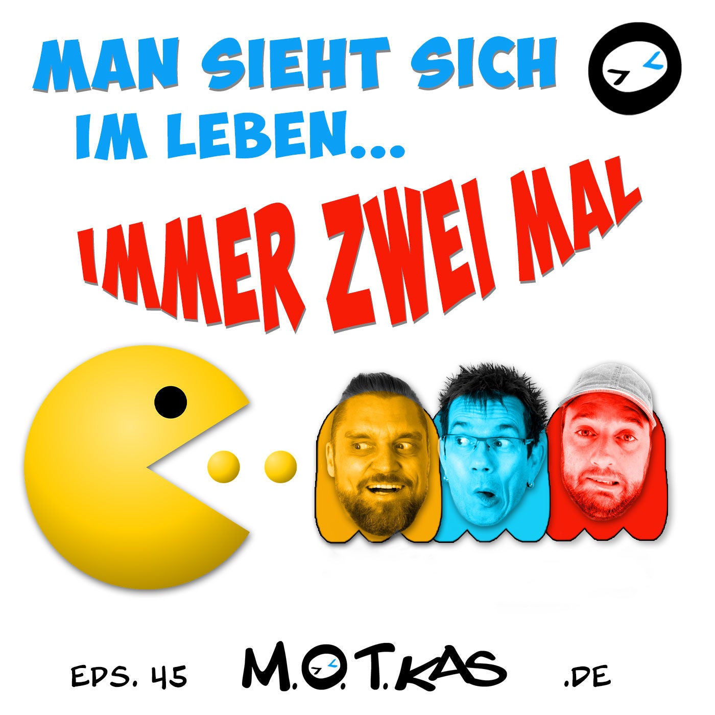 MOTKAS - EPS. 45 - "MAN SIEHT SICH IMMER ZWEI MAL IM LEBEN"