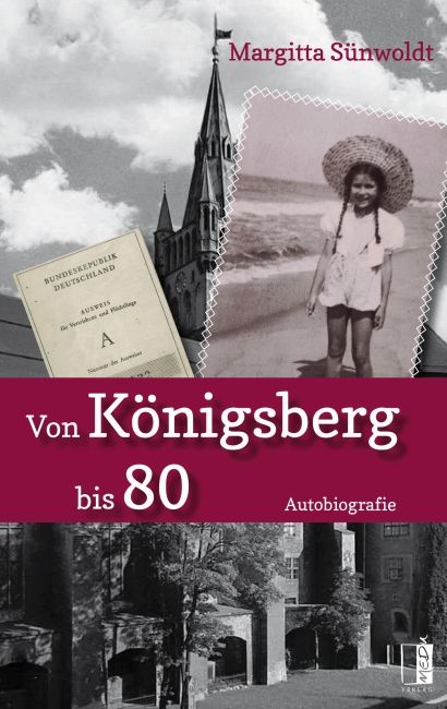 [Autorenlesung-Podcast]Von Königsberg bis 80 - Margitta Sünwoldt