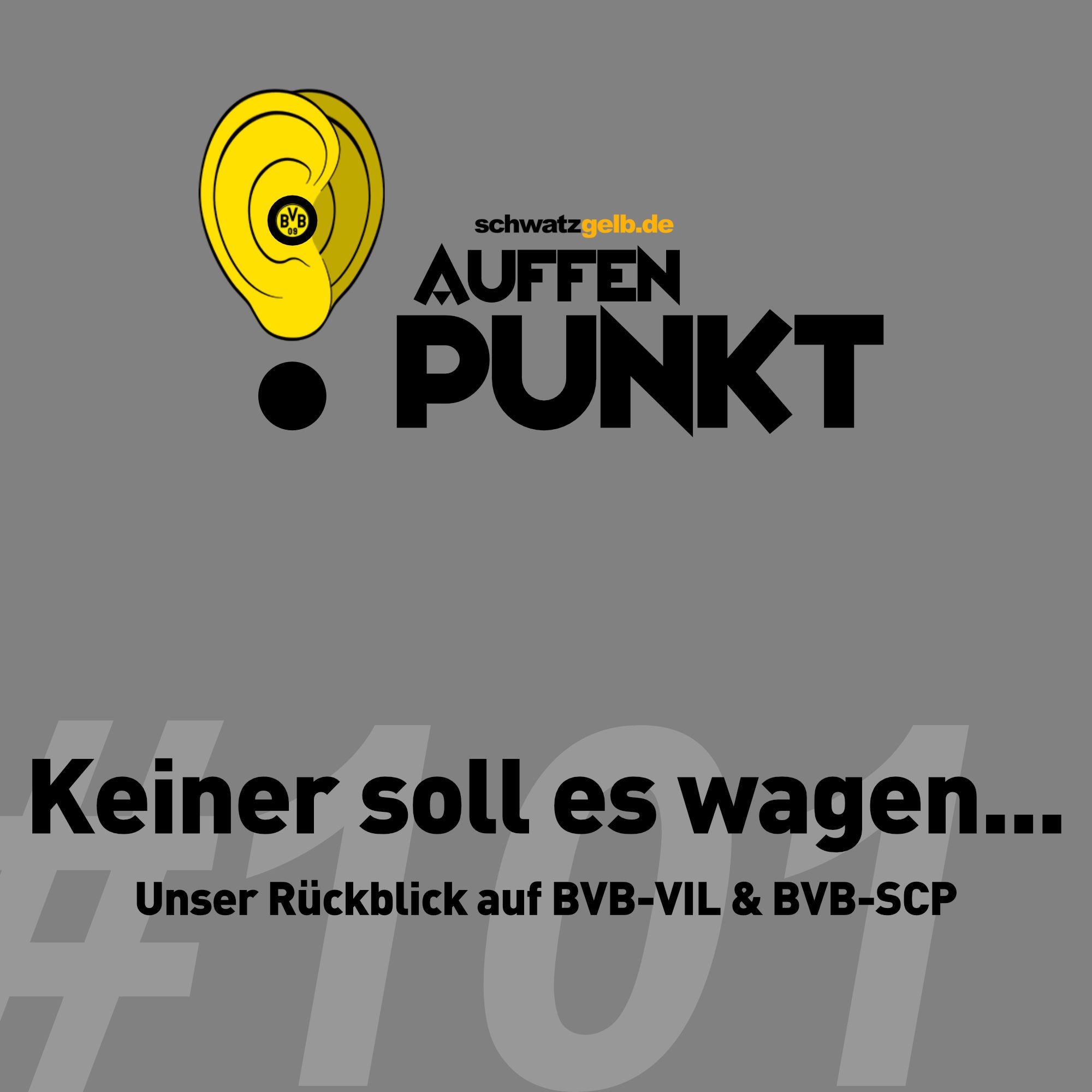 Auffen Punkt #101: Keiner soll es wagen..