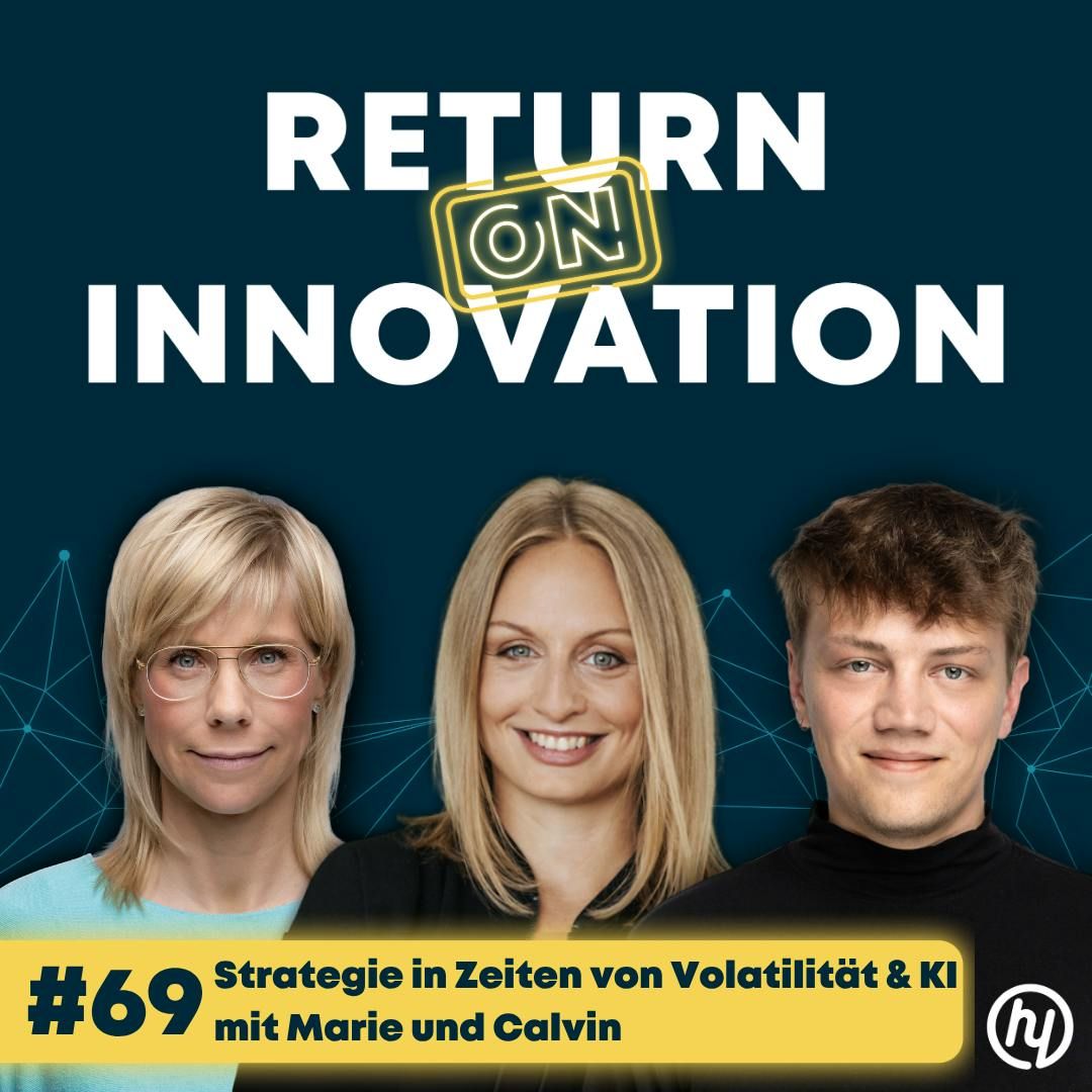 Strategie in Zeiten von Volatilität & KI mit Marie-Luise Heitmann und Calvin Zakrzewski: A Modern Strategy Playbook (#069)