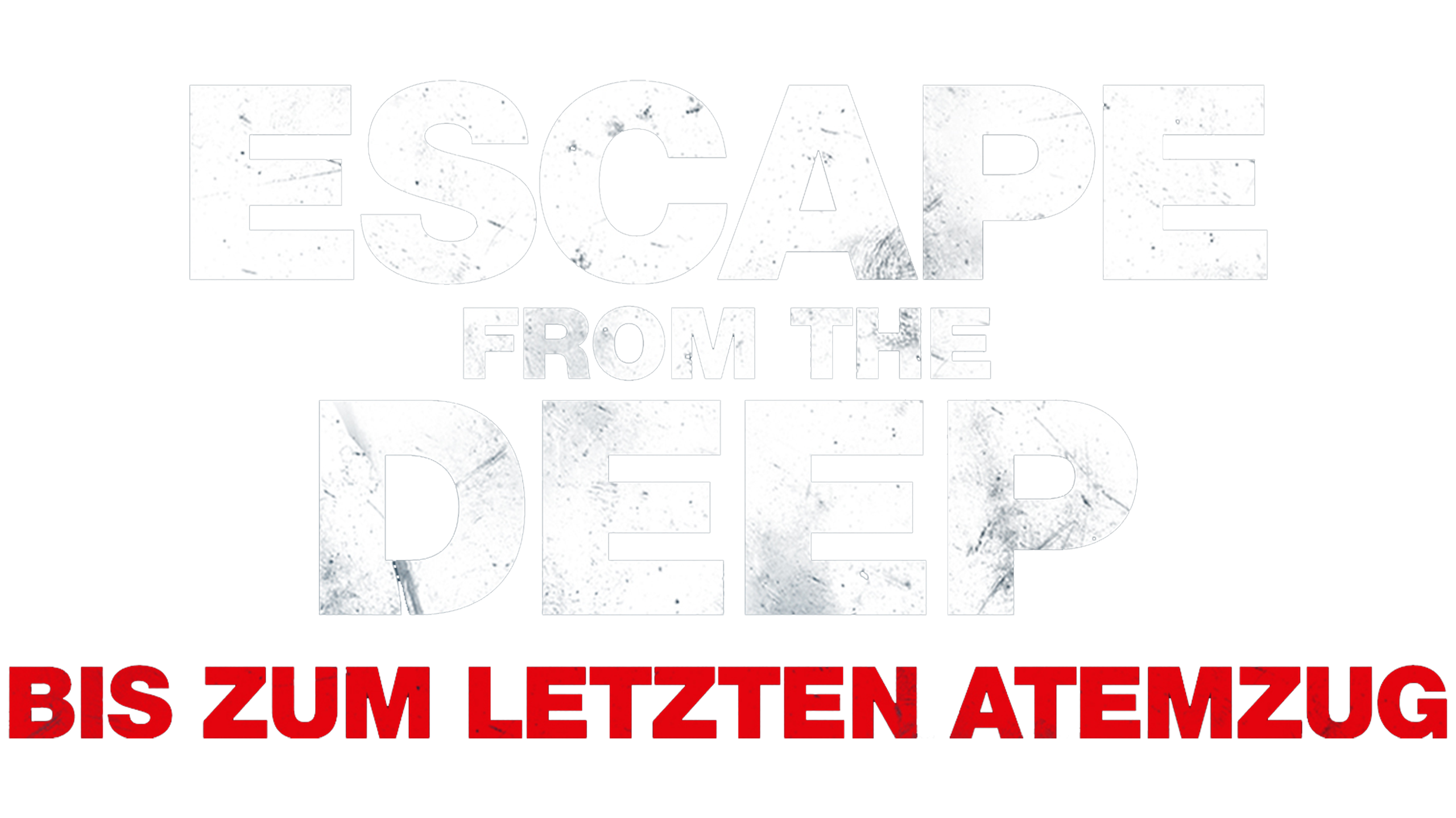 Escape From The Deep - Bis zum letzten Atemzug