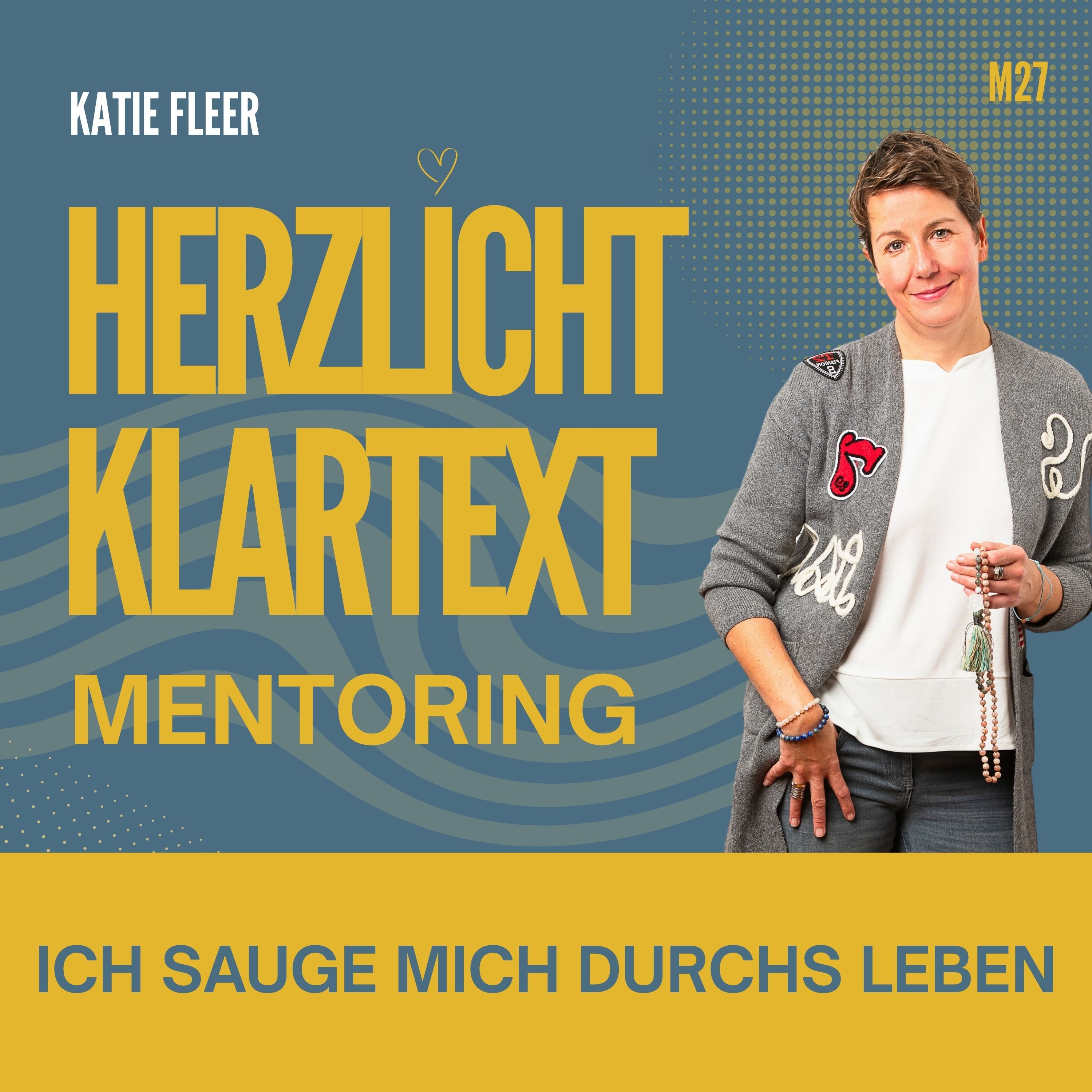 Ich sauge mich durchs Leben - Mentoring Episode 27