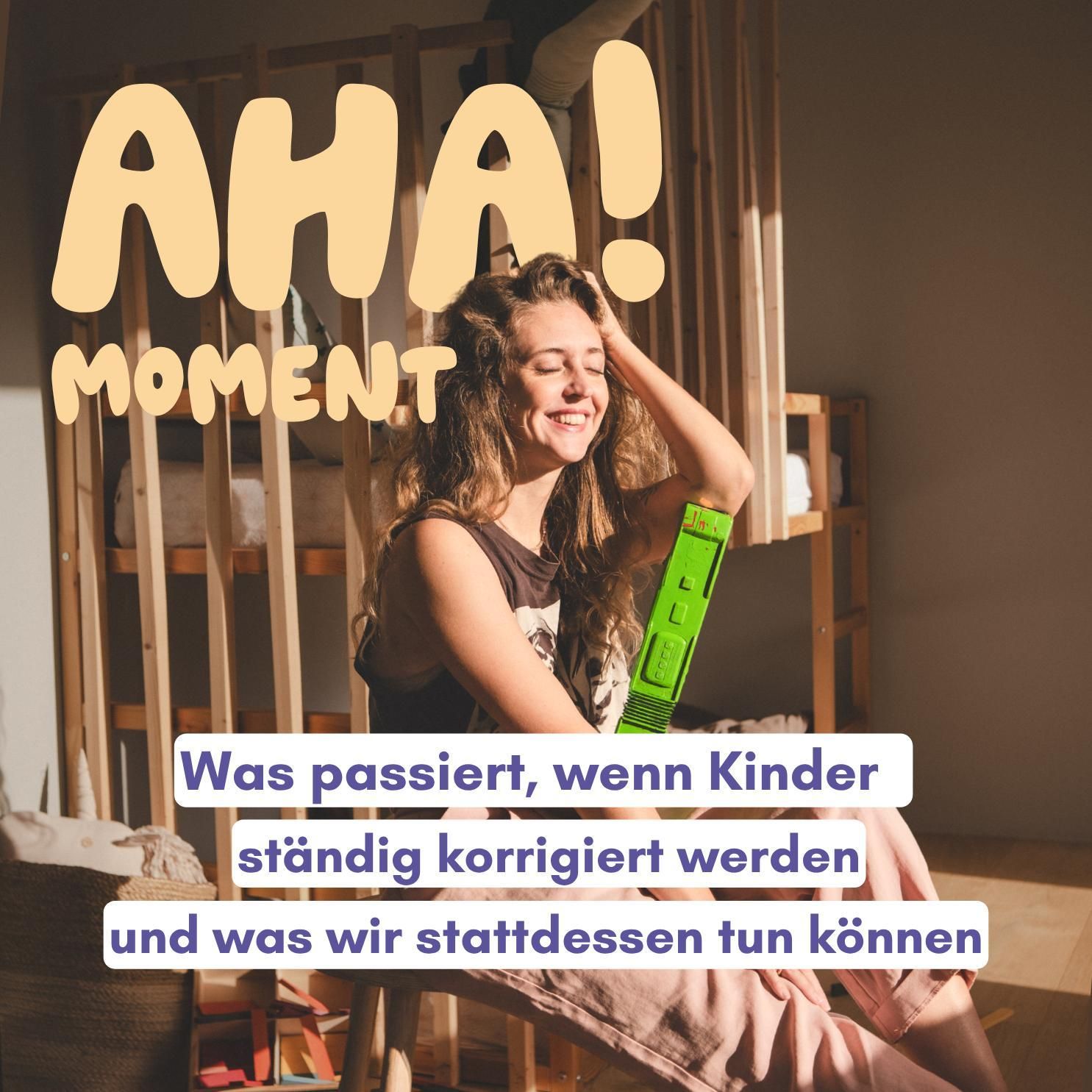 Was passiert, wenn Kinder ständig korrigiert werden – und was du stattdessen tun kannst