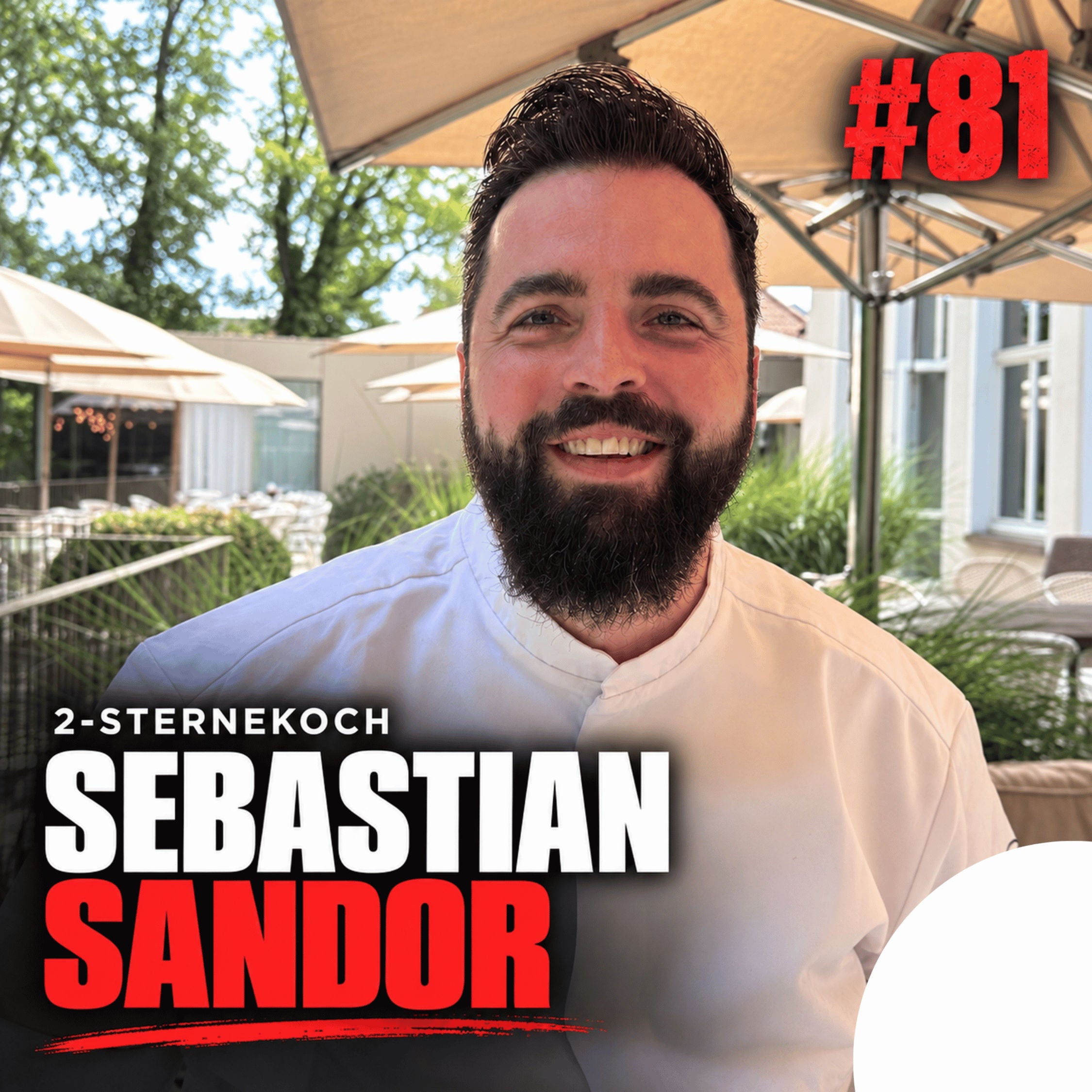 #81 Sebastian Sandor - und das Geheimnis des Sternekochs