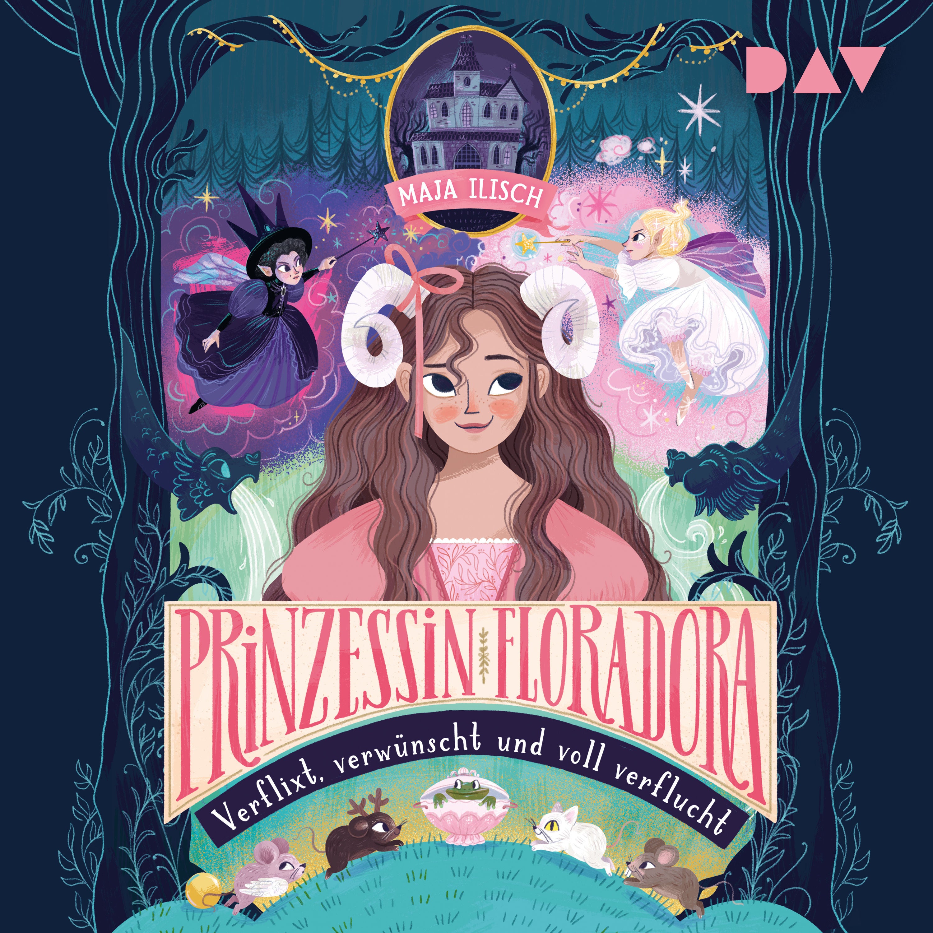 Prinzessin Floradora – Verflixt, verwünscht und voll verflucht