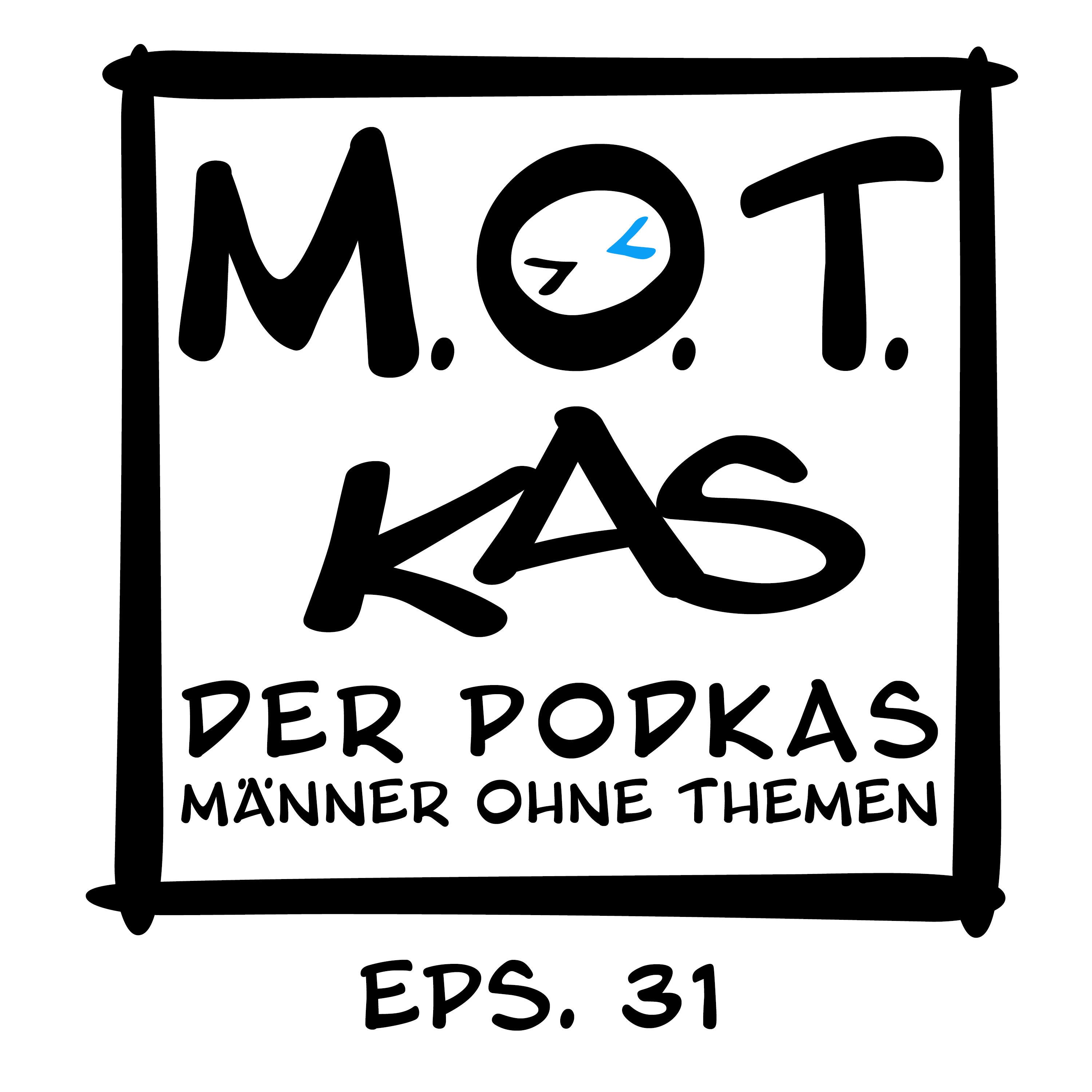 MOTKAS - EPS. 31 - "GESCHWISTER - SEGEN UND/ODER FLUCH?"