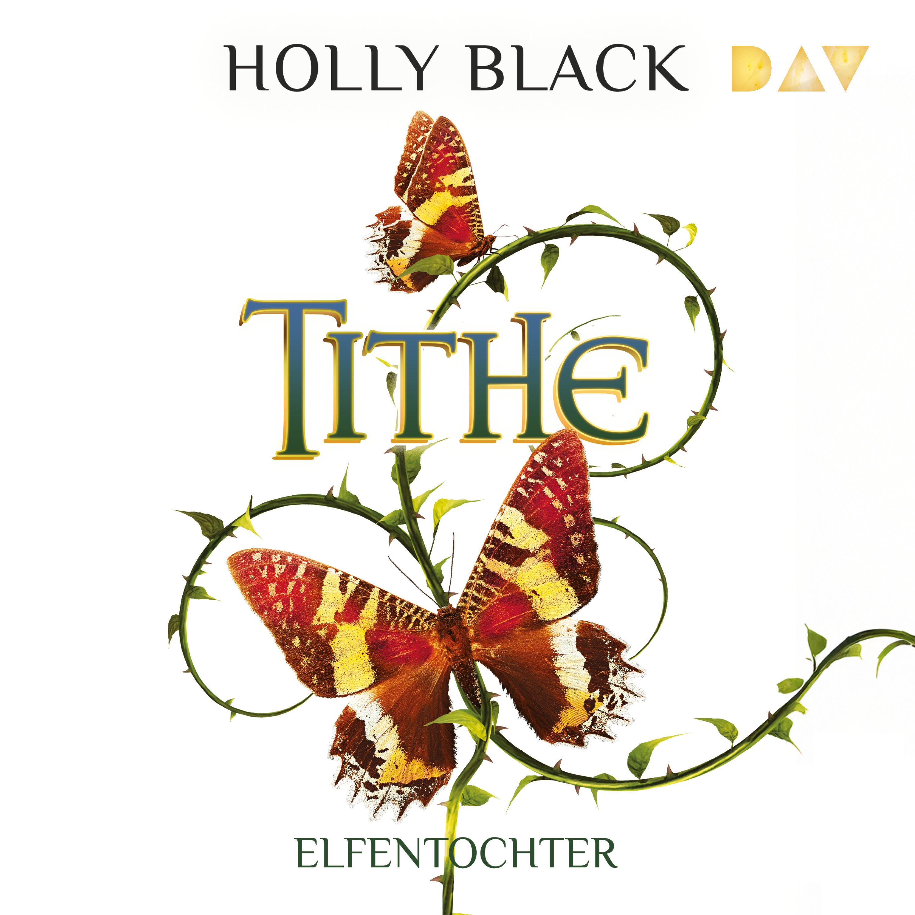 Tithe – Elfentochter