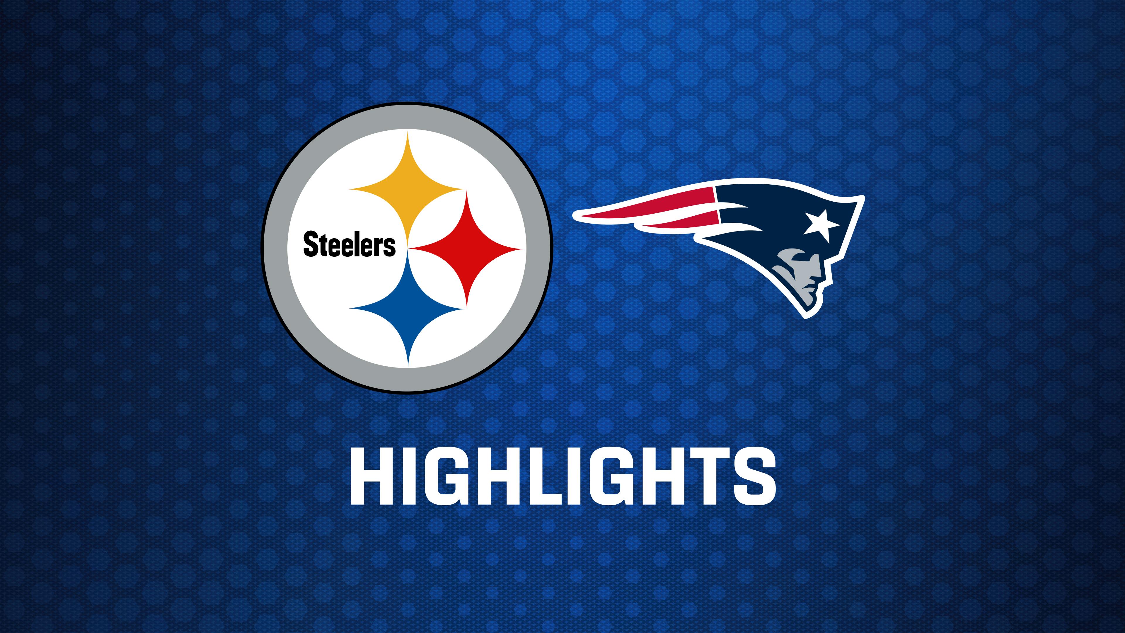 WEEK 2: Pittsburgh Steelers at New England Patriots - Highlights