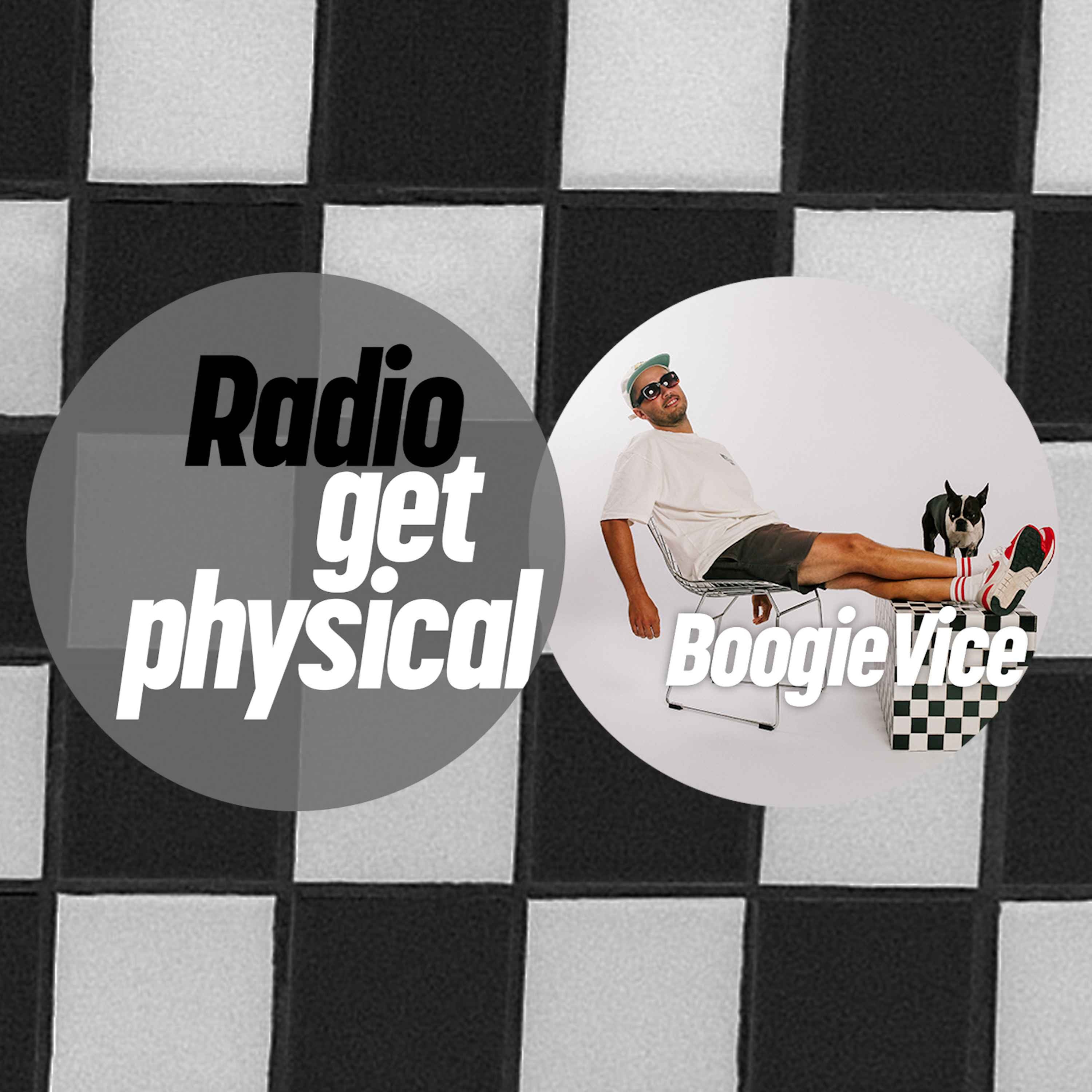 Get Physical Radio - Boogie Vice