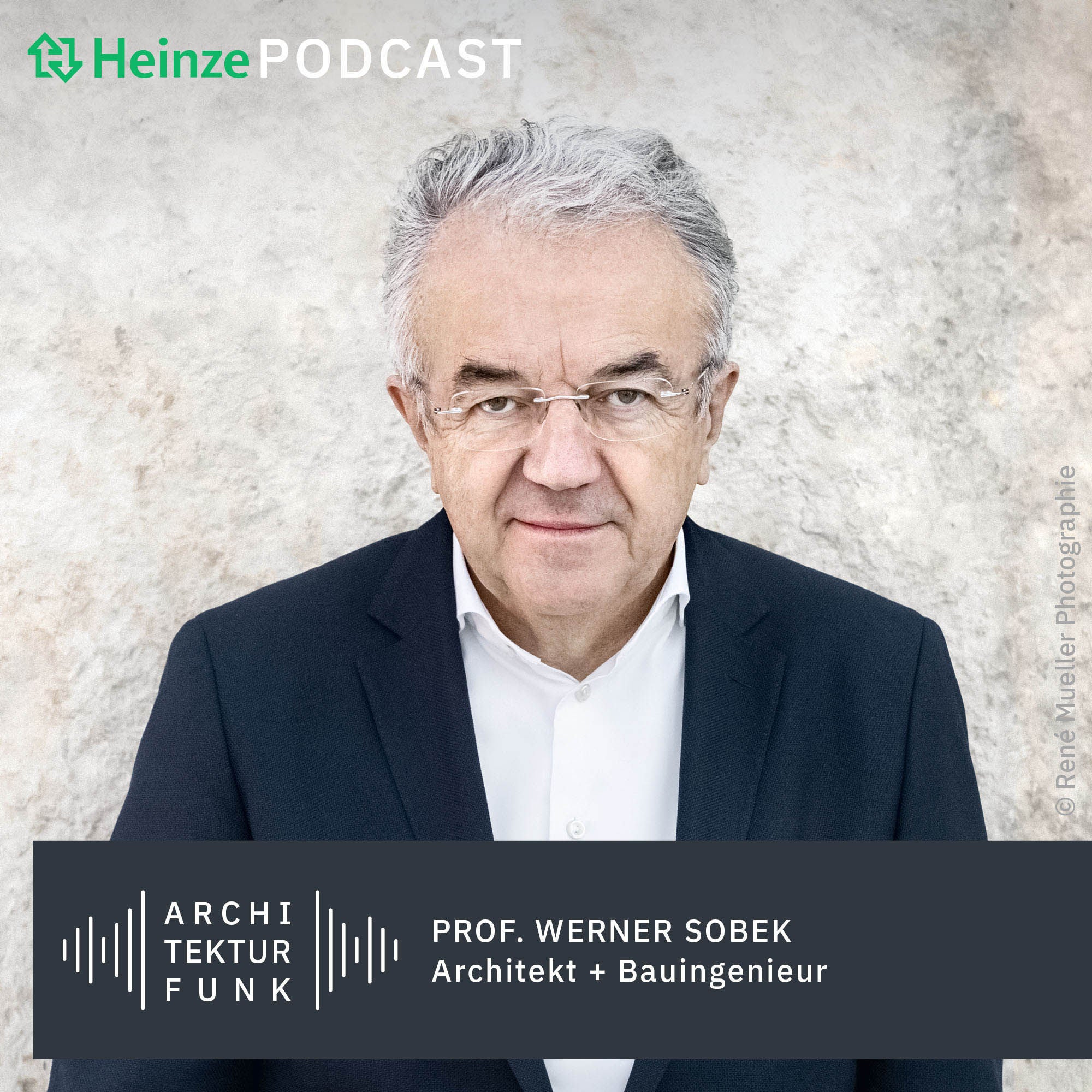 #120 – Prof. Werner Sobek: Kompetenz als Wegweiser