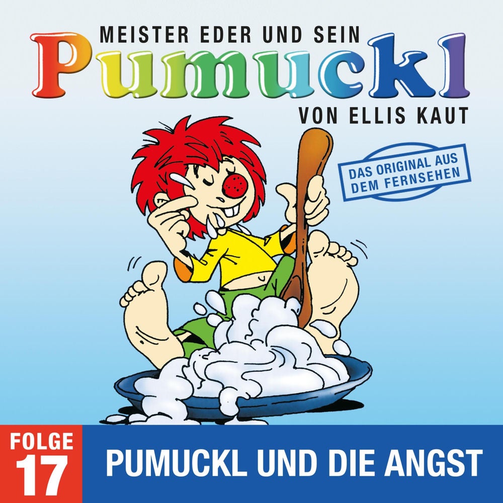 17: Pumuckl und die Angst (Das Original aus dem Fernsehen)