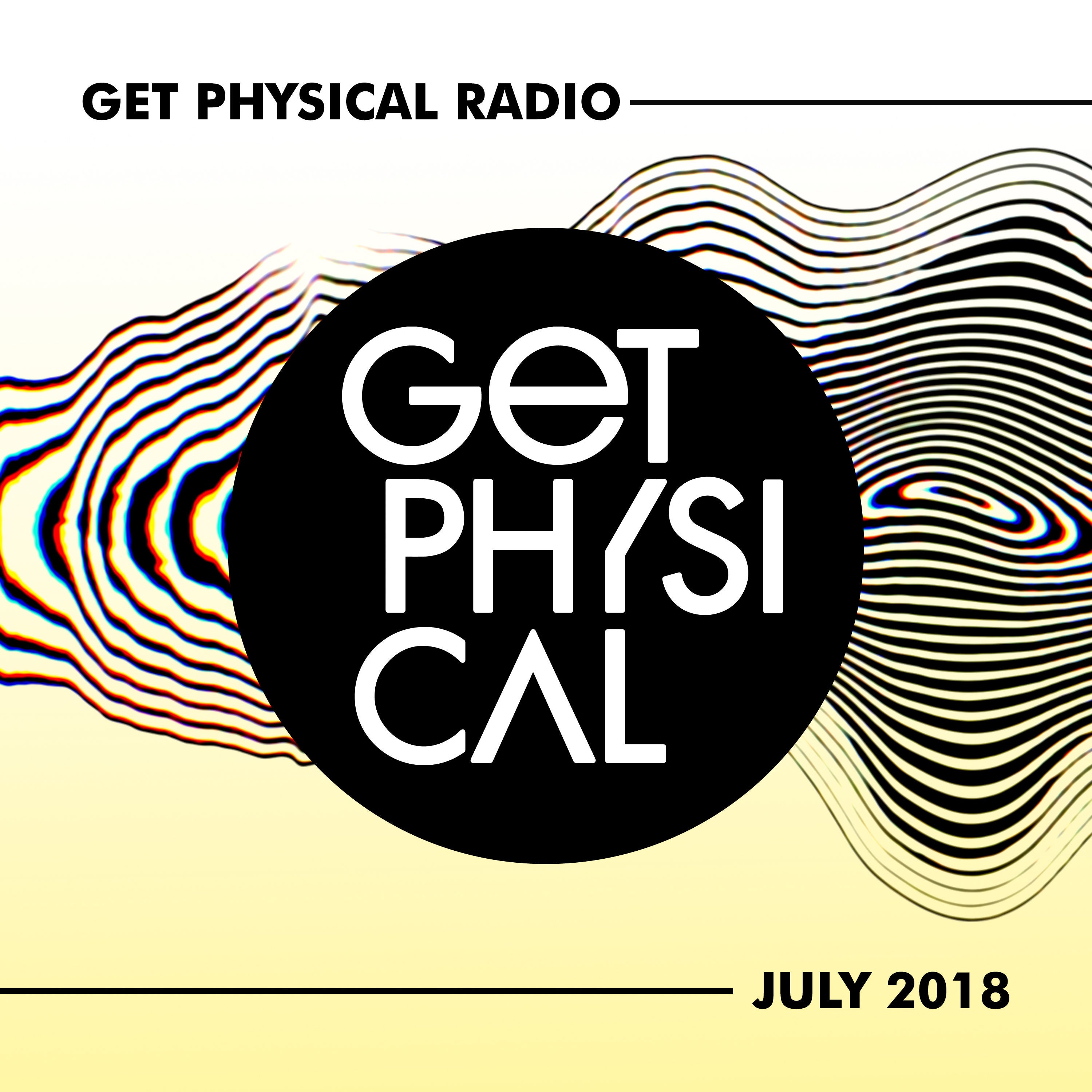 Get Physical Radio - July 2018