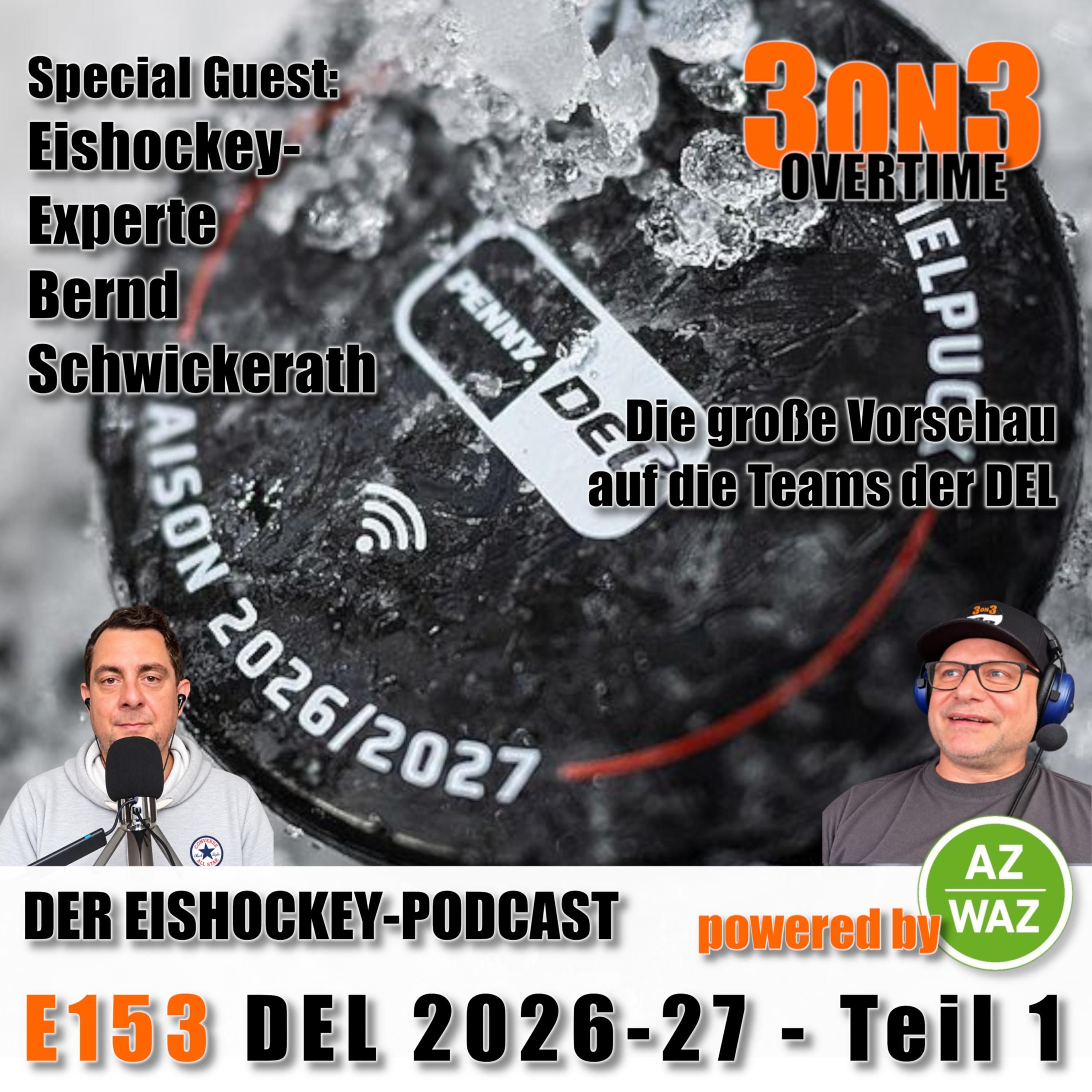 3on3-S08-01 - E153 - DEL 2026-27 - Teil 1 - Die DEL Teams