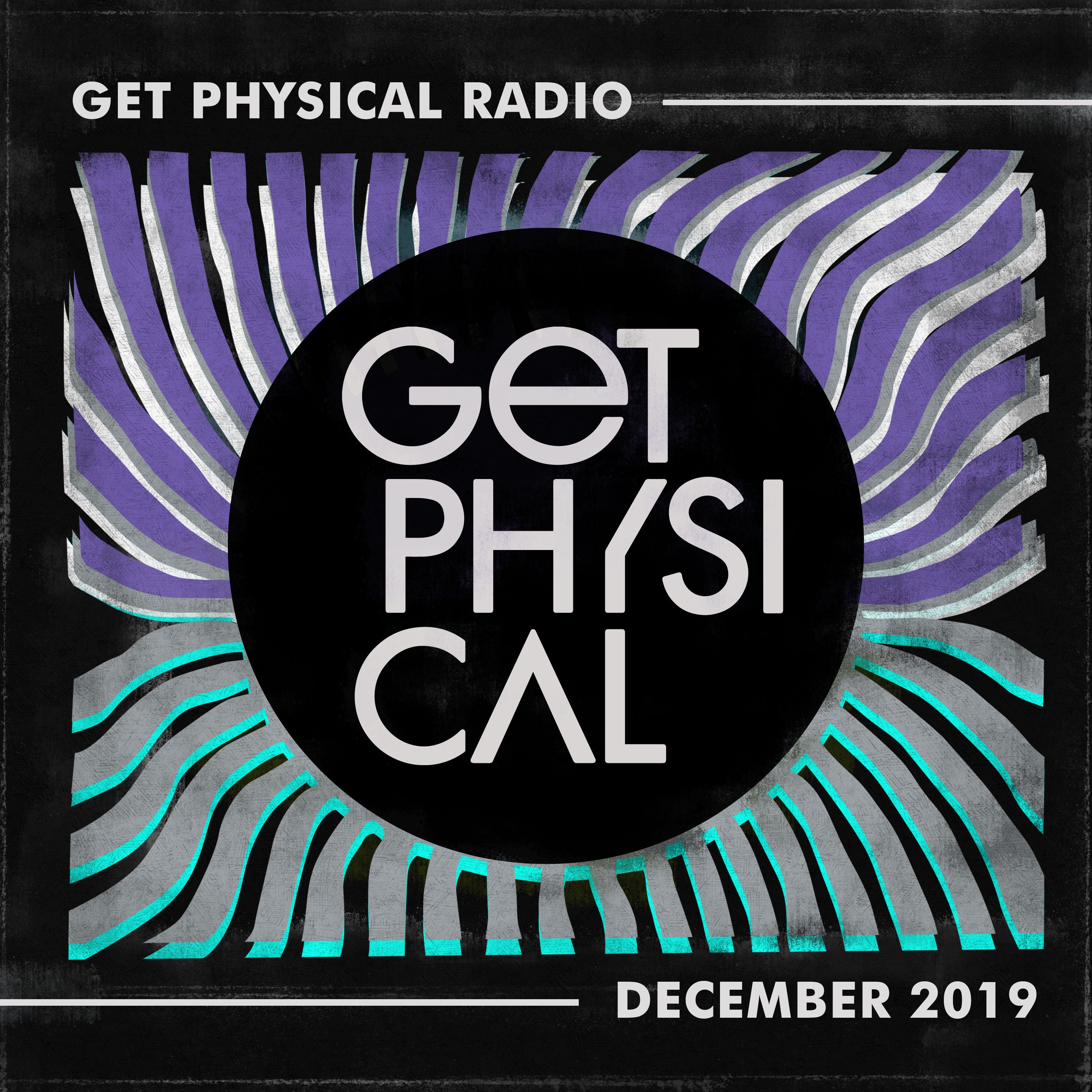 Get Physical Radio - December 2019