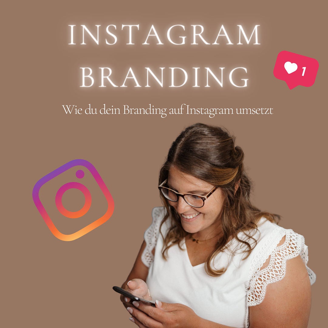 #25 Wie du dein Branding auf Instagram umsetzt