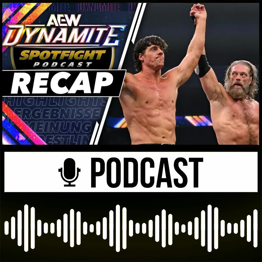 Steven Borden oder eher Boredom?! – AEW Dynamite Recap – 16.09.26