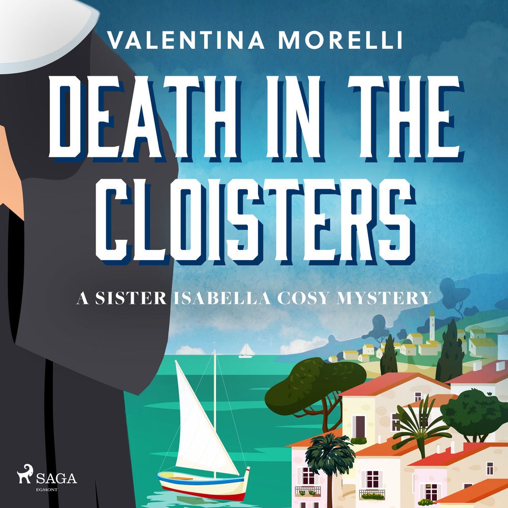Death in the Cloisters: a Tuscan cosy mystery full of small-town charm