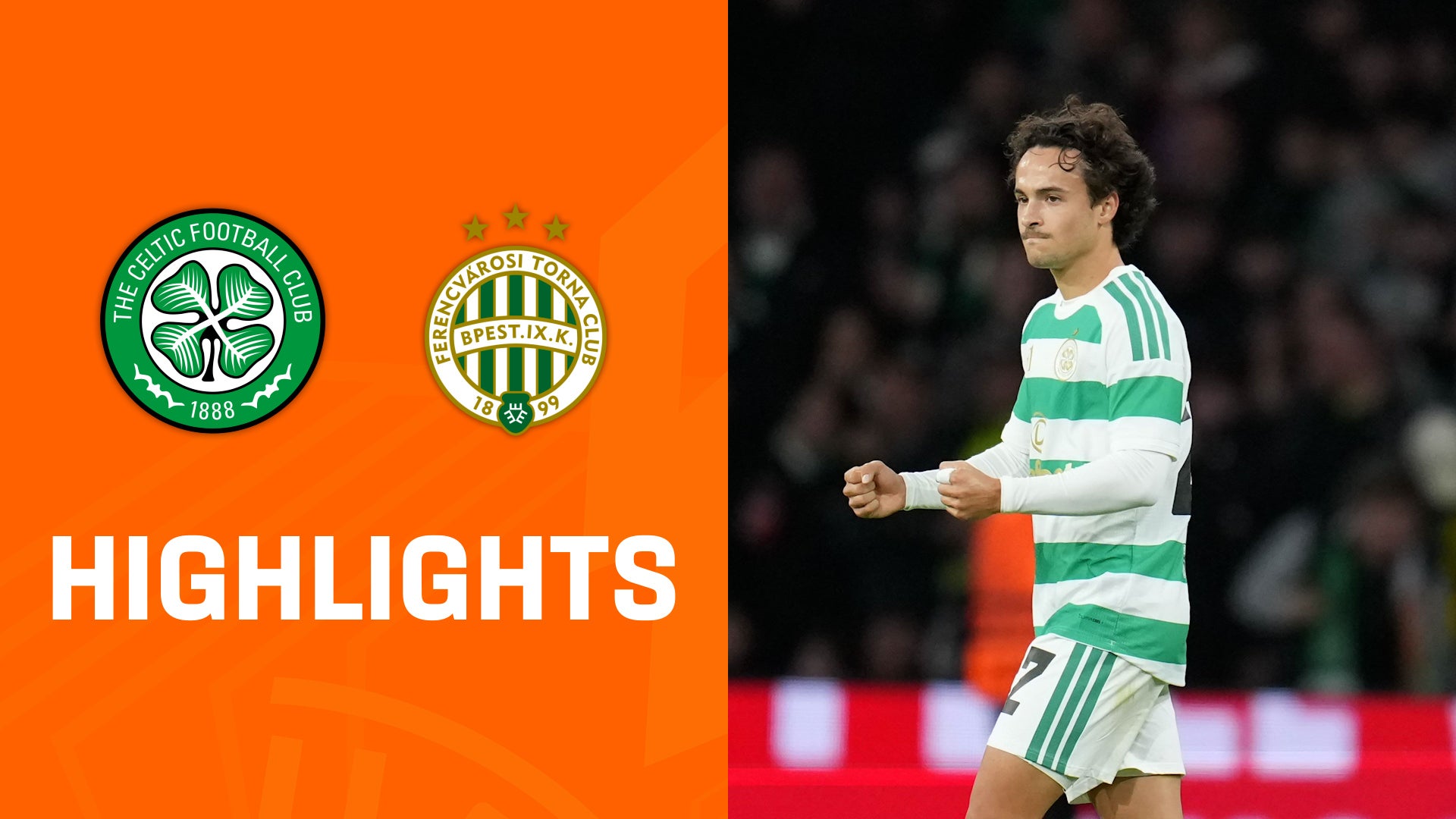 Highlights: Celtic Glasgow - Ferencvaros Budapest