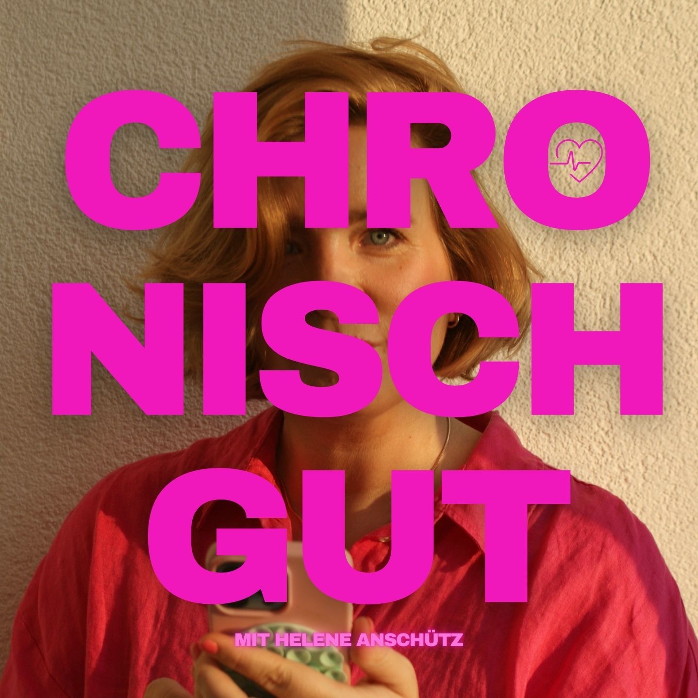 CHRONISCH GUT mit Jule Klein