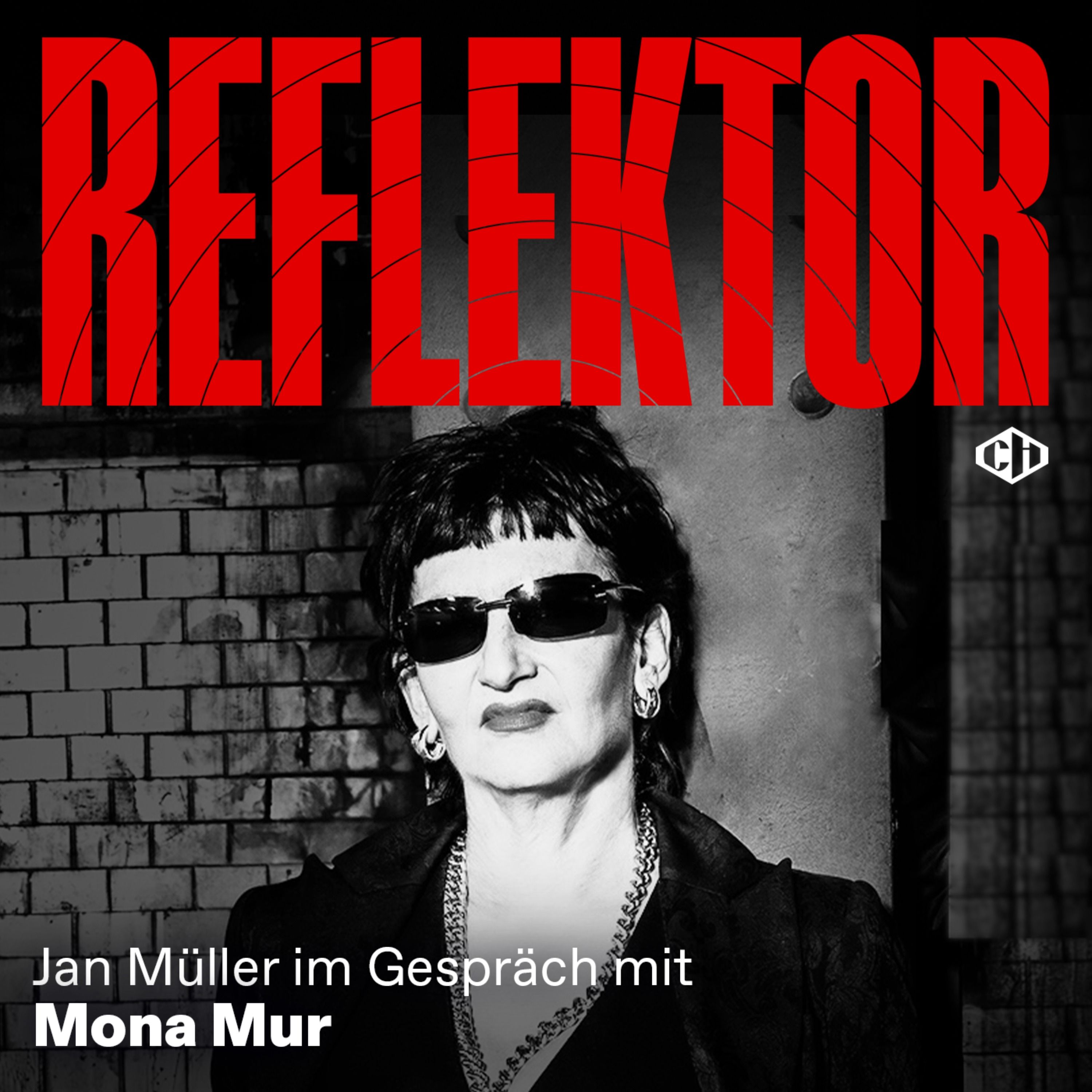 Reflektor mit Mona Mur – Teil 1: „Ich wusste, ich bin nicht fähig, ein normales Leben zu führen“