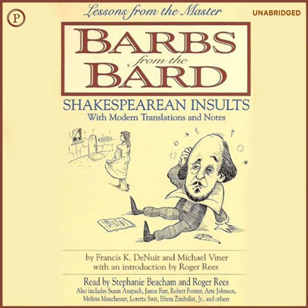 Barbs from the Bard