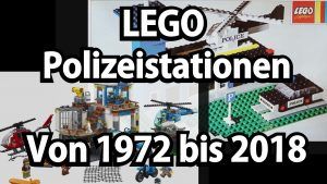 LEGO Polizei-Stationen von 1972 bis 2018 (und Unboxing Polizeiwache 60141)