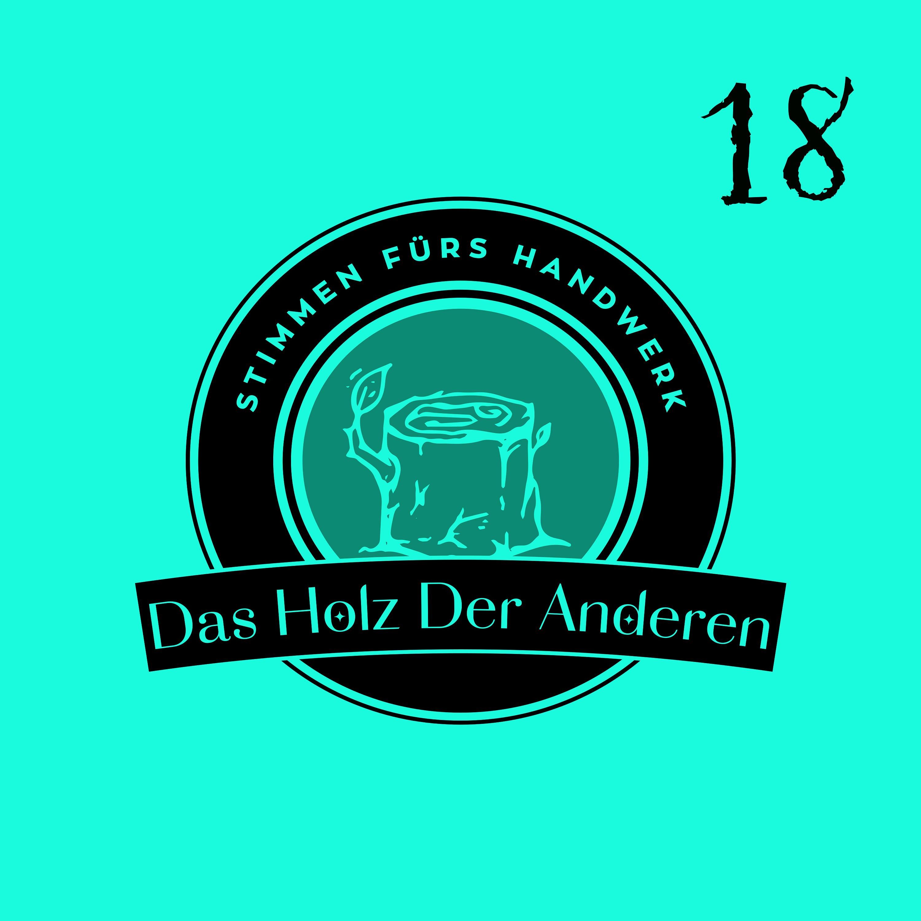 Vom Frischholz und gutem Stahl