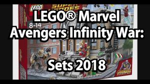 LEGO Marvel Avengers Infinity War: Neue Sets 2018