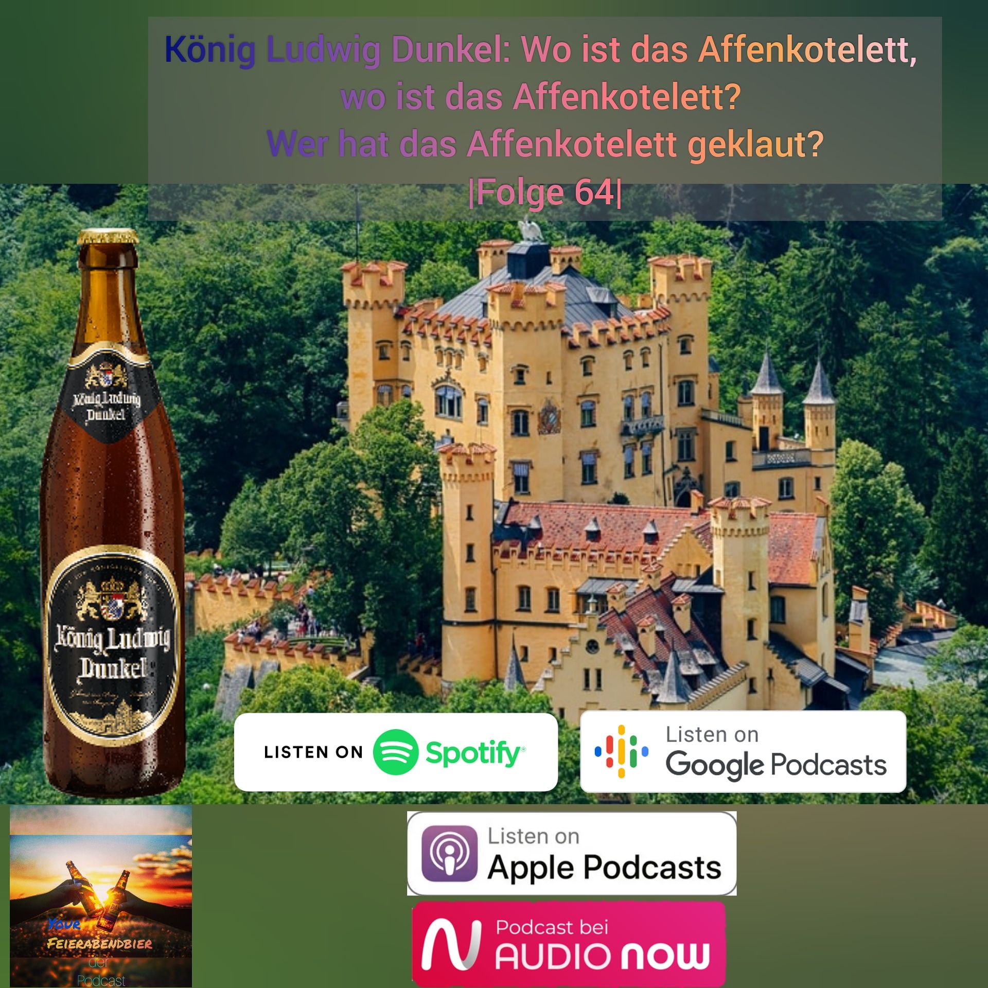 König Ludwig Dunkel: Wo ist das Affenkotelett, wo ist das Affenkotelett? Wer hat das Affenkotelett geklaut? |Folge 64|