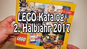 2. LEGO Katalog 2017 Juli bis Dezember: Neuheiten kommentiert