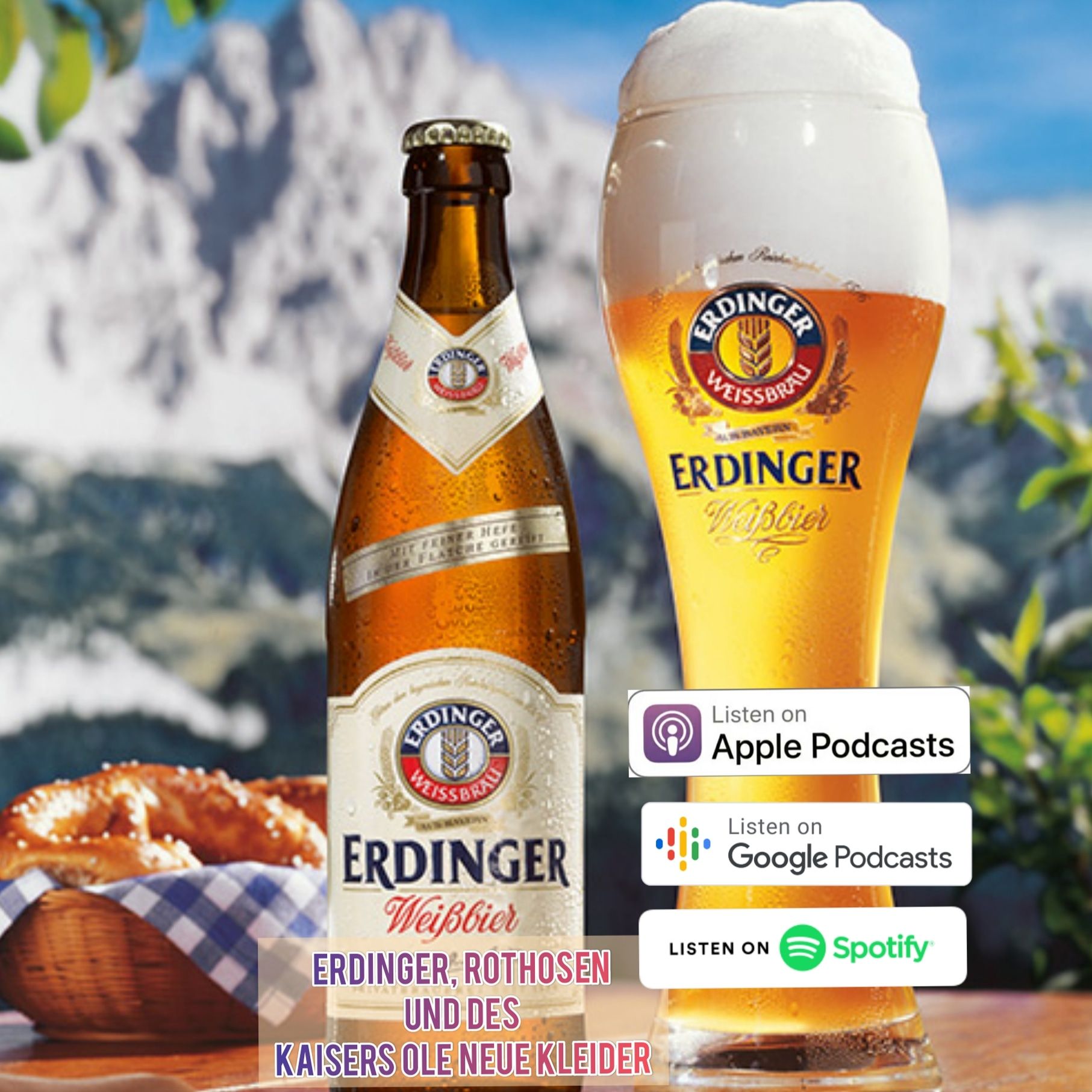 Erdinger, Rothosen und des Kaisers Ole neue Kleider |Folge 14|