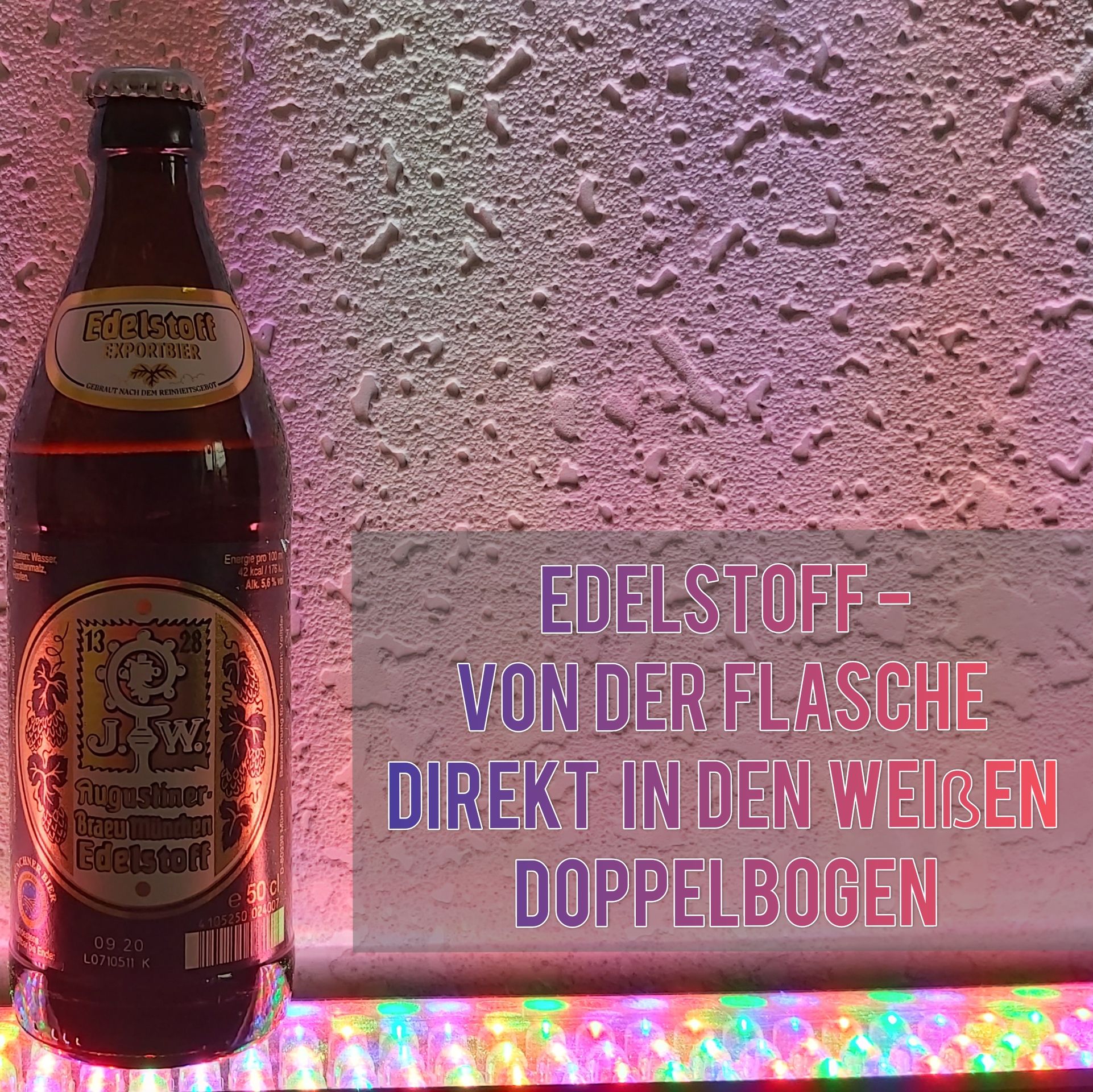 Edelstoff-Von der Flasche direkt in den weißen Doppelbogen |Folge 7|